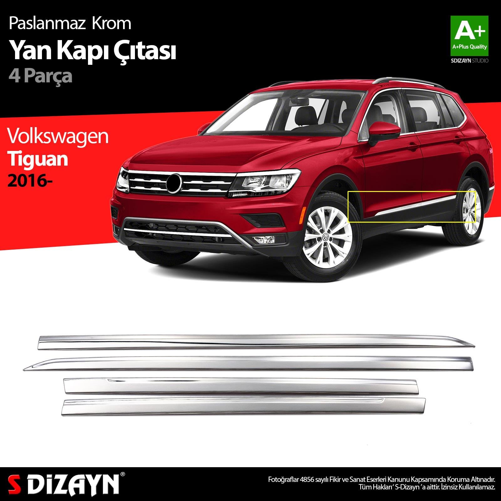 S-Dizayn VW Tiguan Krom Yan Kapı Çıtası 4 Prç. 2016-2020