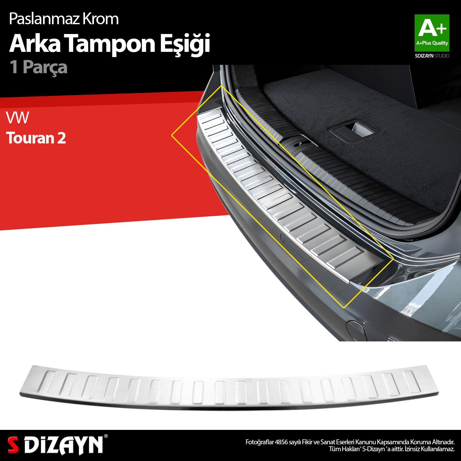 S-Dizayn VW Touran 2 Krom Arka Tampon Eşiği 2015 Üzeri