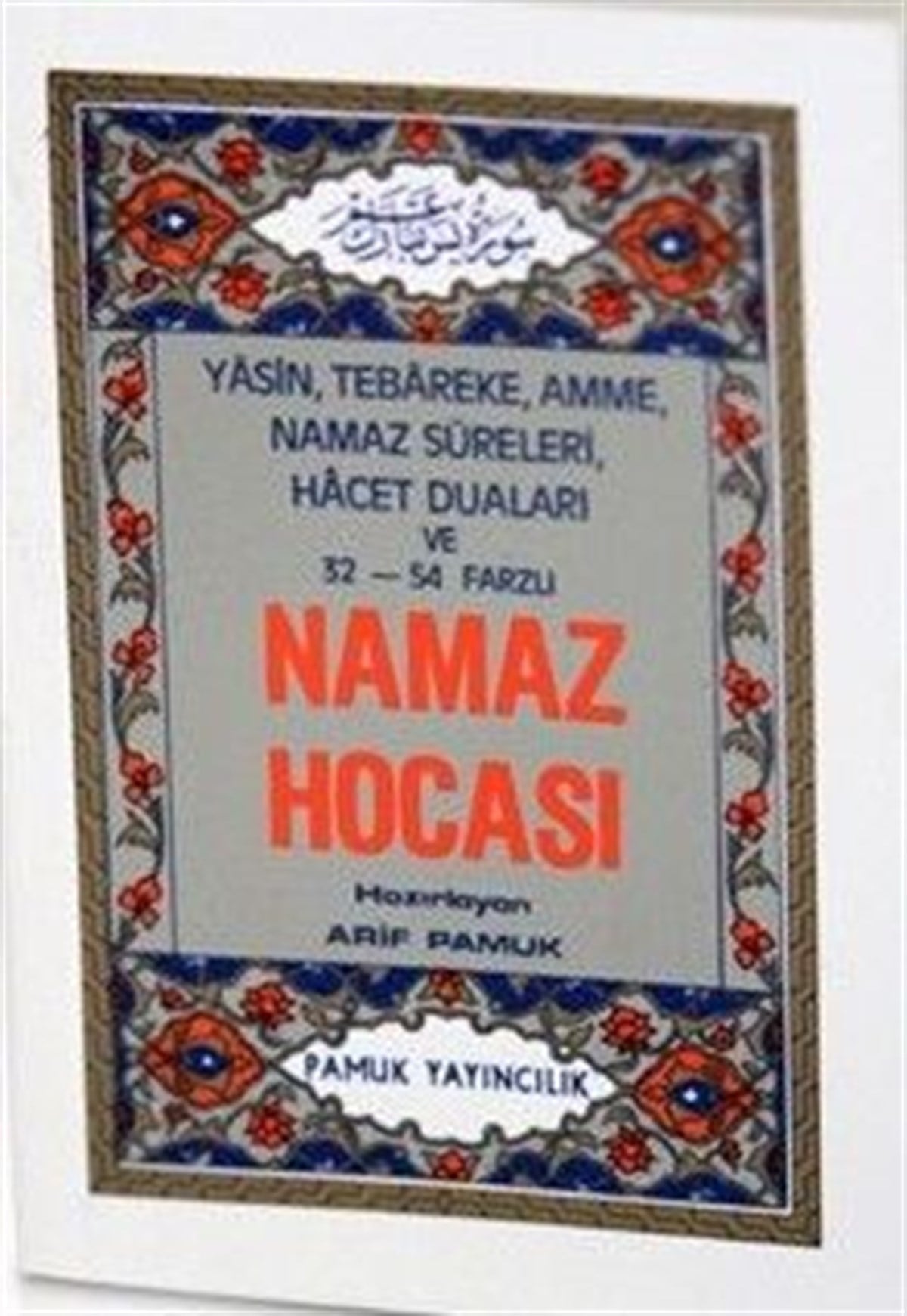 Cep Boy Namaz Hocası Arif Pamuk Namaz 003