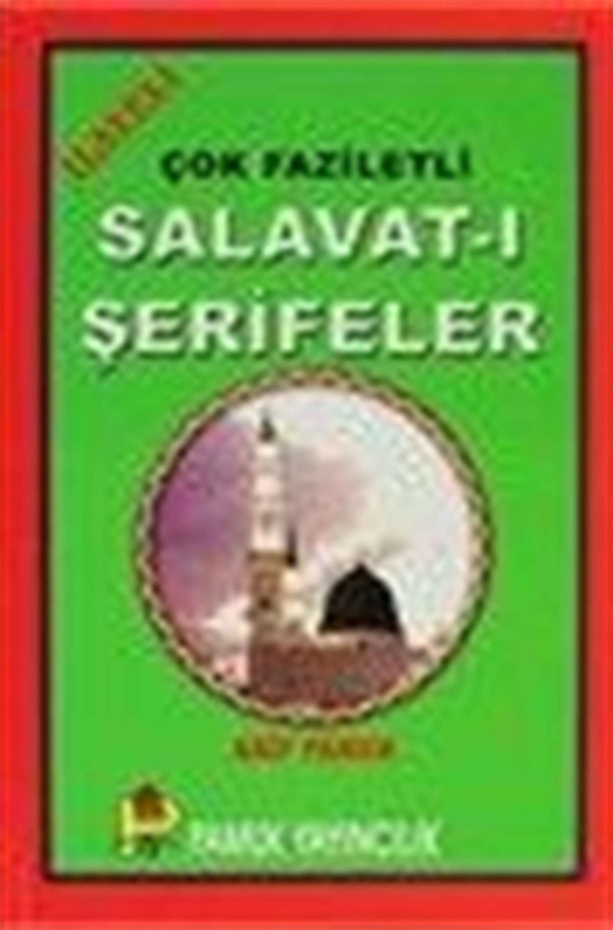 Çok Faziletli Salavat-ı Şerifeler Dua 087