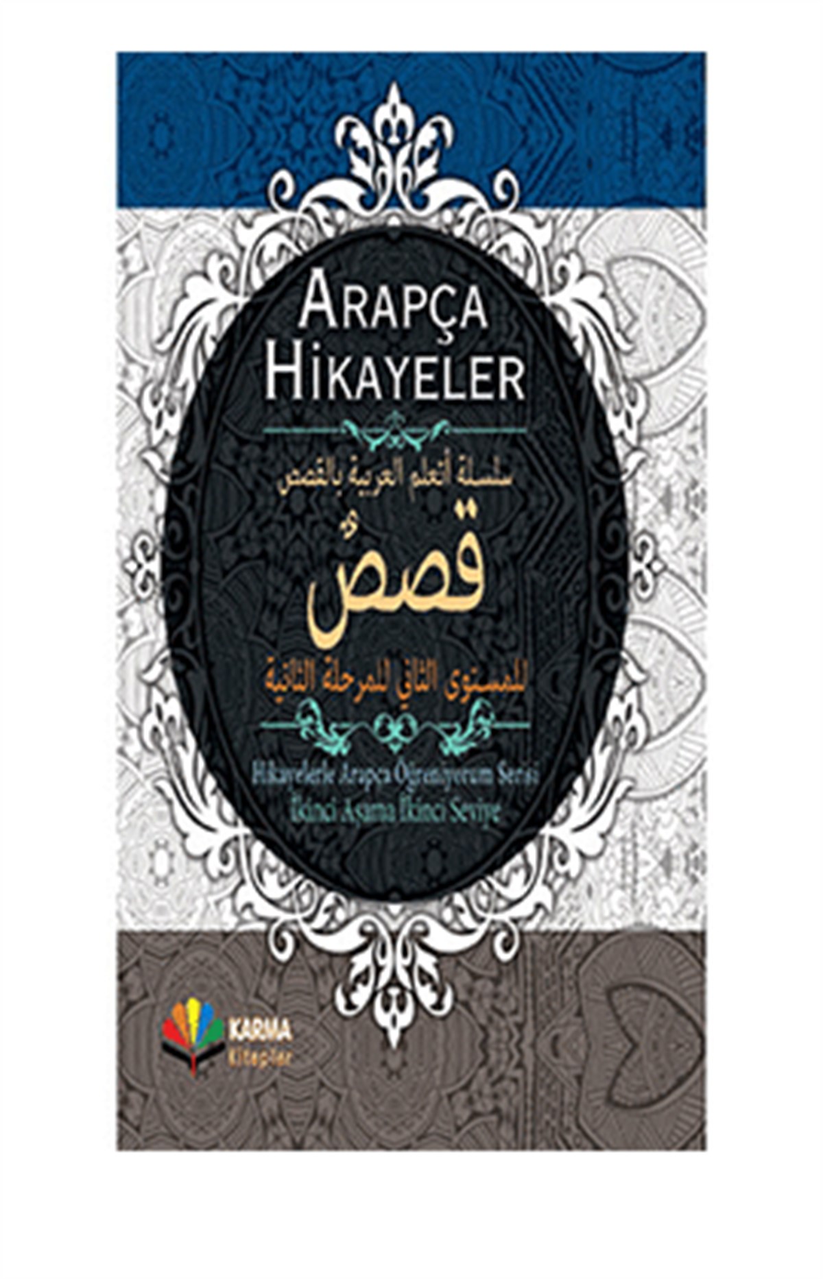 Hikayelerle Arapça Öğreniyorum 2 Aşama 1 Seviye