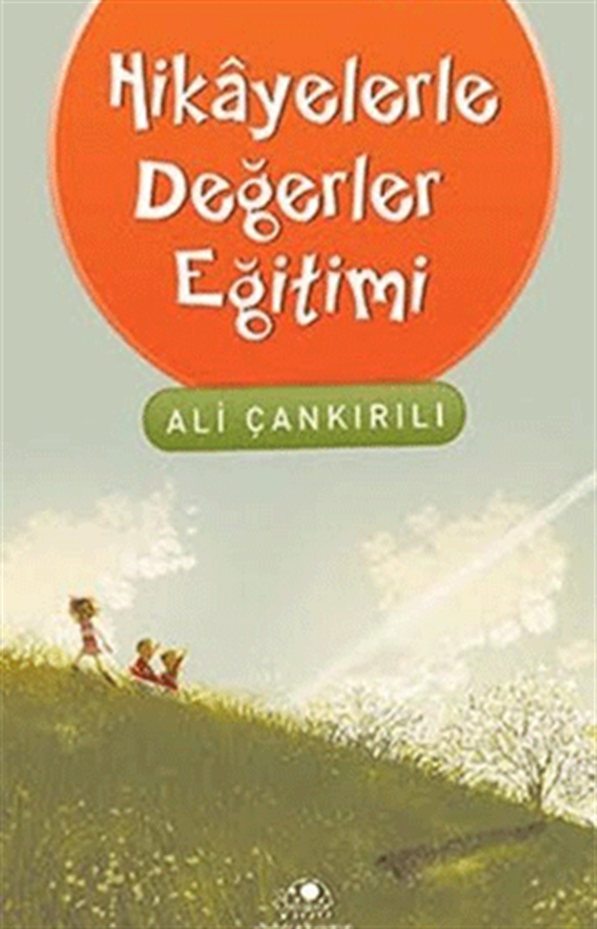 Hikayelerle Değerler Eğitimi