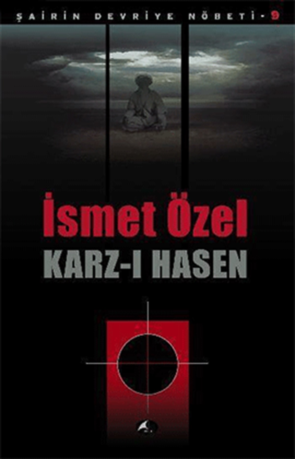 Karz ı Hasen Şairin Devriye Nöbeti 9