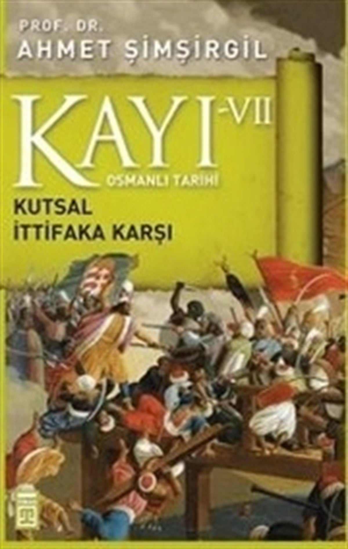 Kayı VII Kutsal İttifaka Karşı
