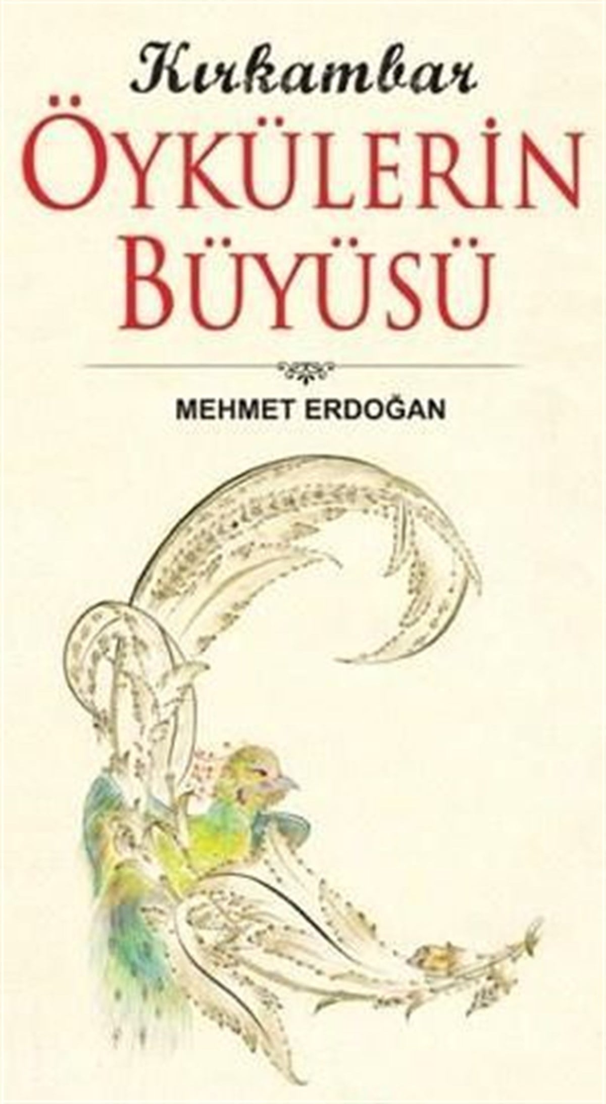 Kırkambar Öykülerin Büyüsü