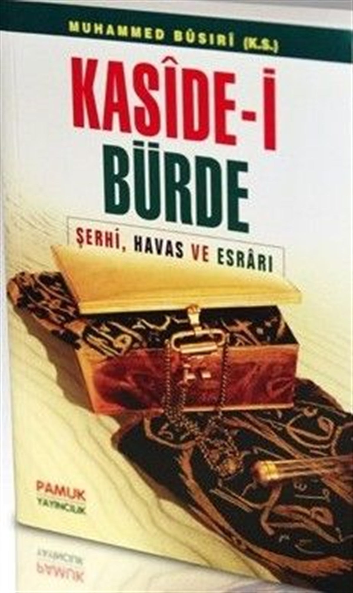 Kaside i Bürde Şerhi ve Havassı İ.Busıri Dua 008