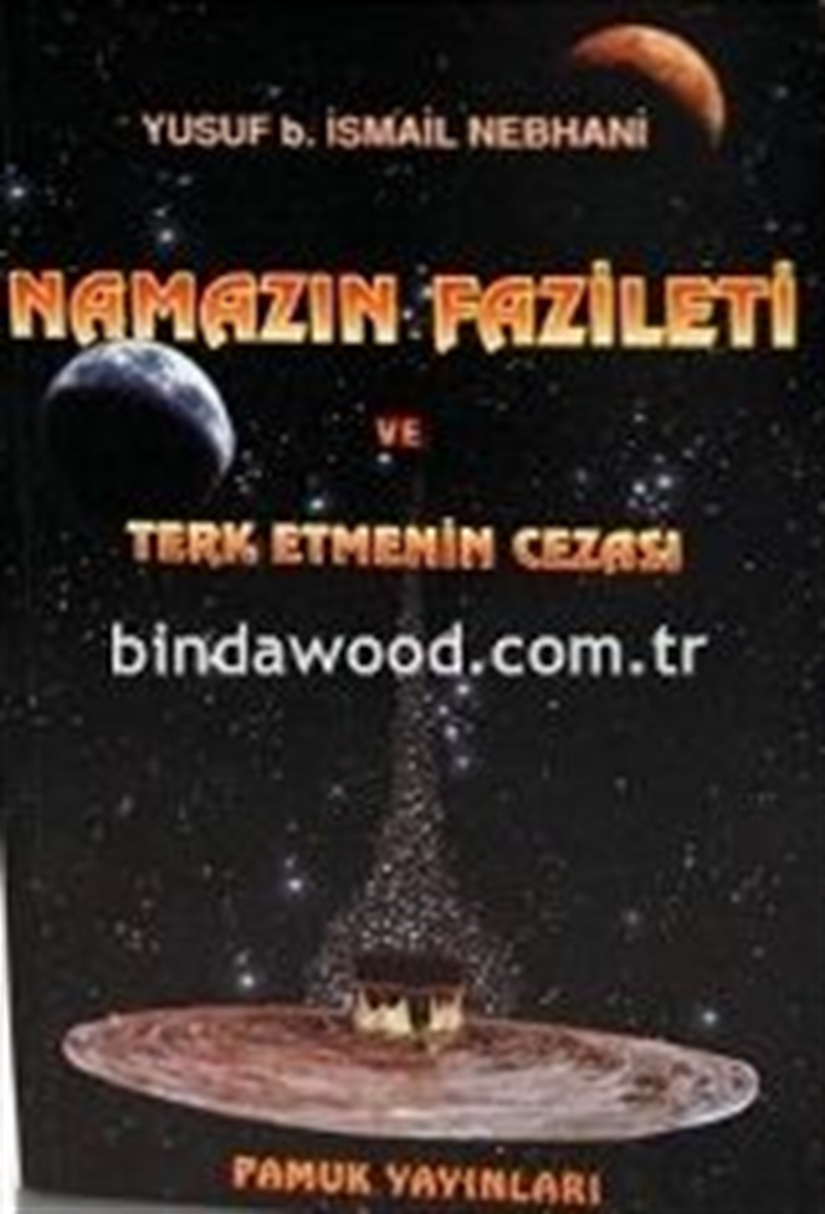 Namazın Fazileti Terk Etmenin Cezası Arif Pamuk,Namaz 007
