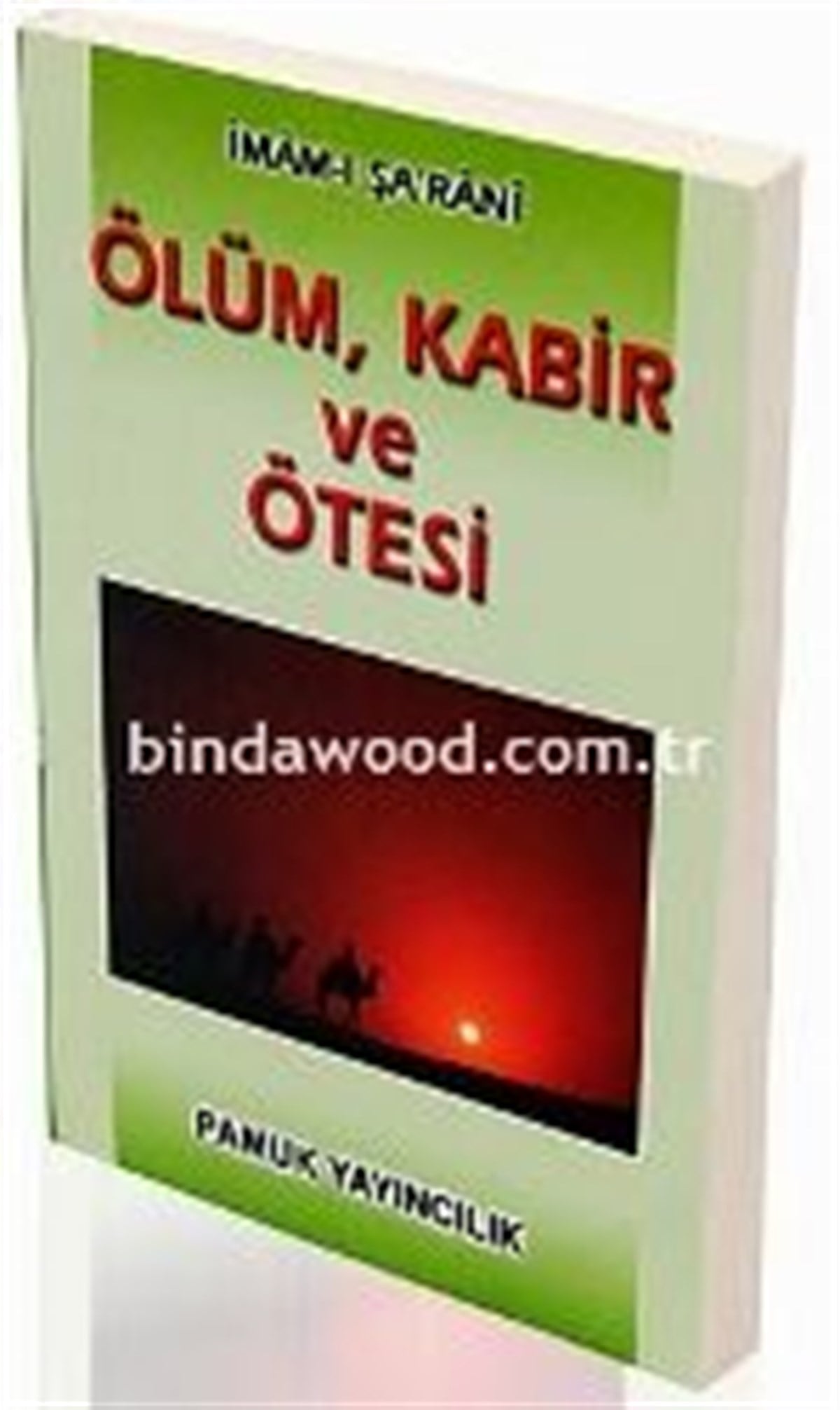 Ölüm Kabir ve Ötesi Roman Boy İmam ı Şarani Kıyamet 002