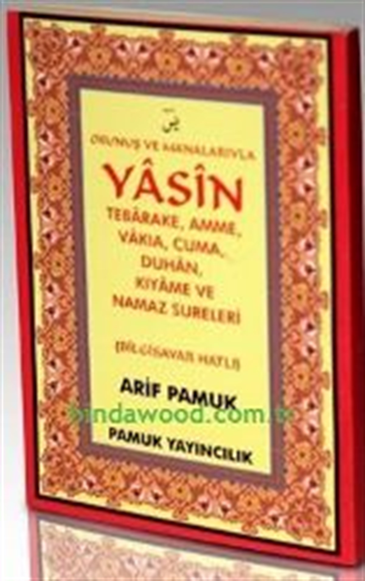 Cep Boy Kolay Okunuşlu Yasin Tebareke Amme Vakıa ve Diğer Sureler Dergi Boy Dört Renkli Şamua Kağıt Bilgisayar Hatlı Yasin 090