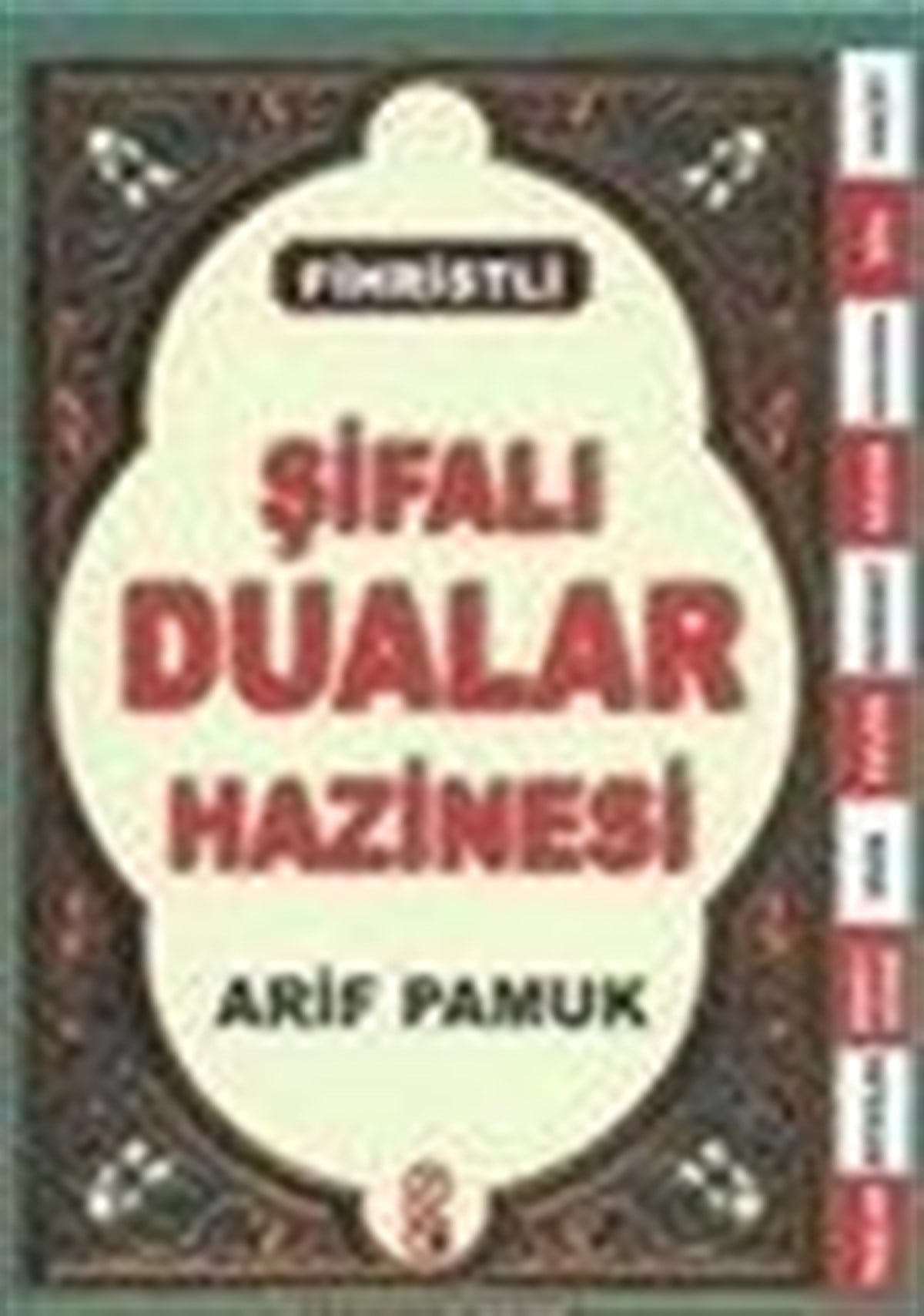 Şifalı Dualar Hazinesi Şamua Kağıt Fihristli Büyük Boy