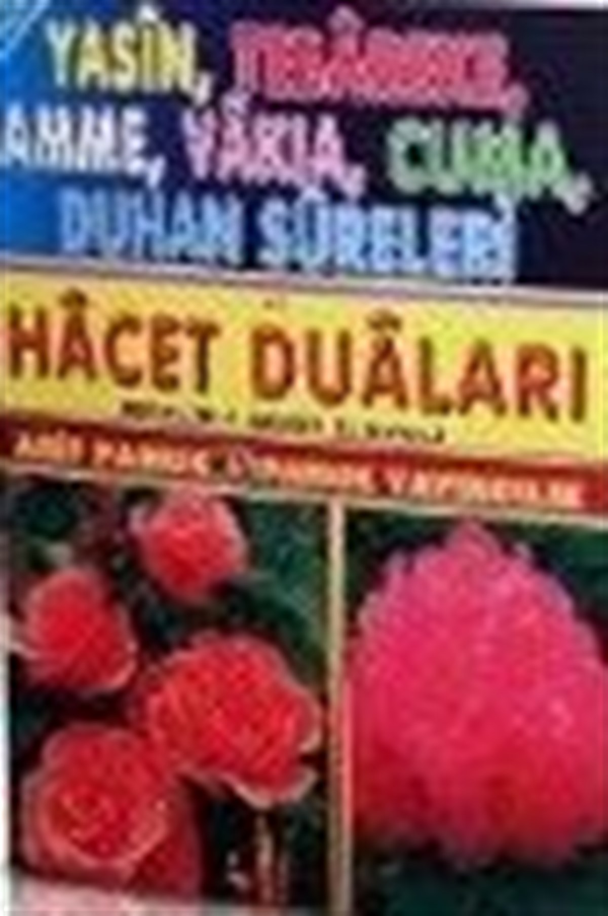 Yasin ve Hacet Duaları Rahle Boy Yasin 012