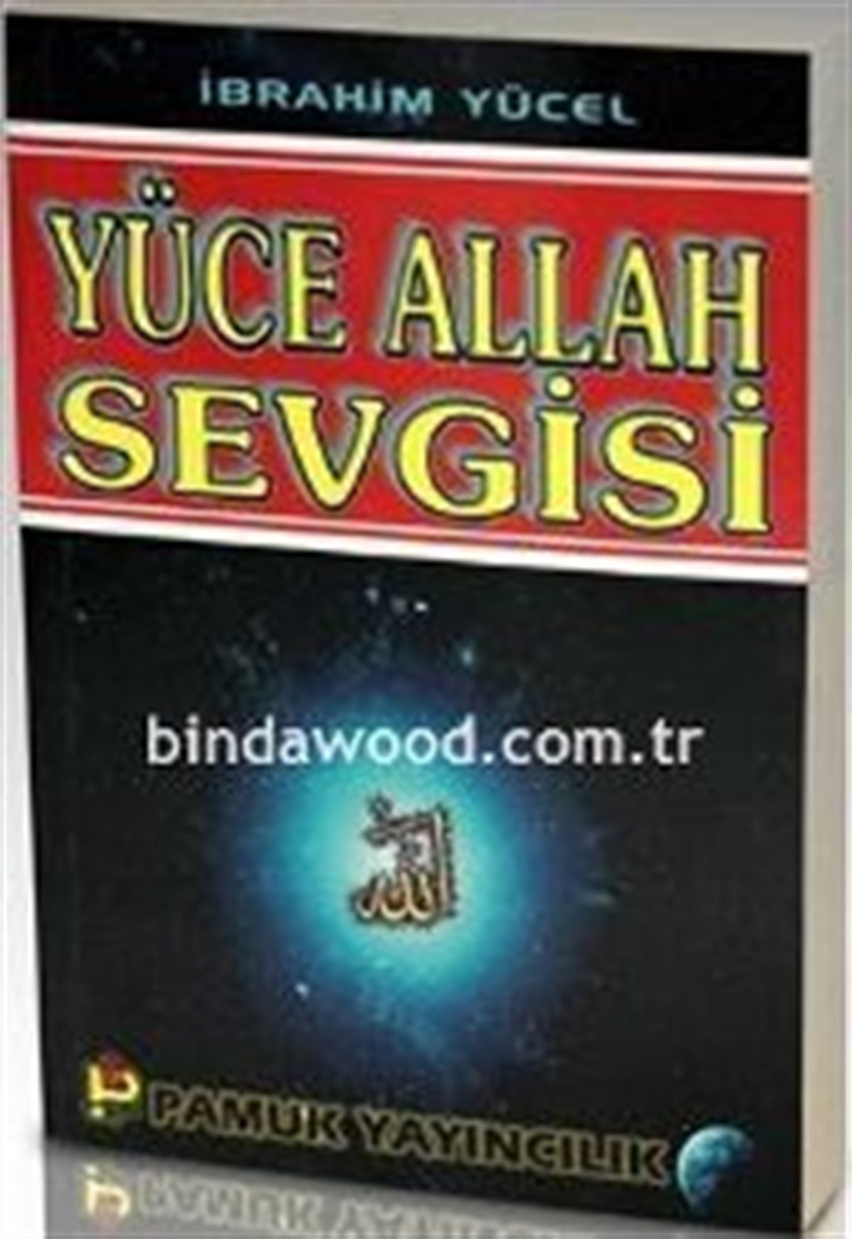 Yüce Allah Sevgisi Sohbet 011