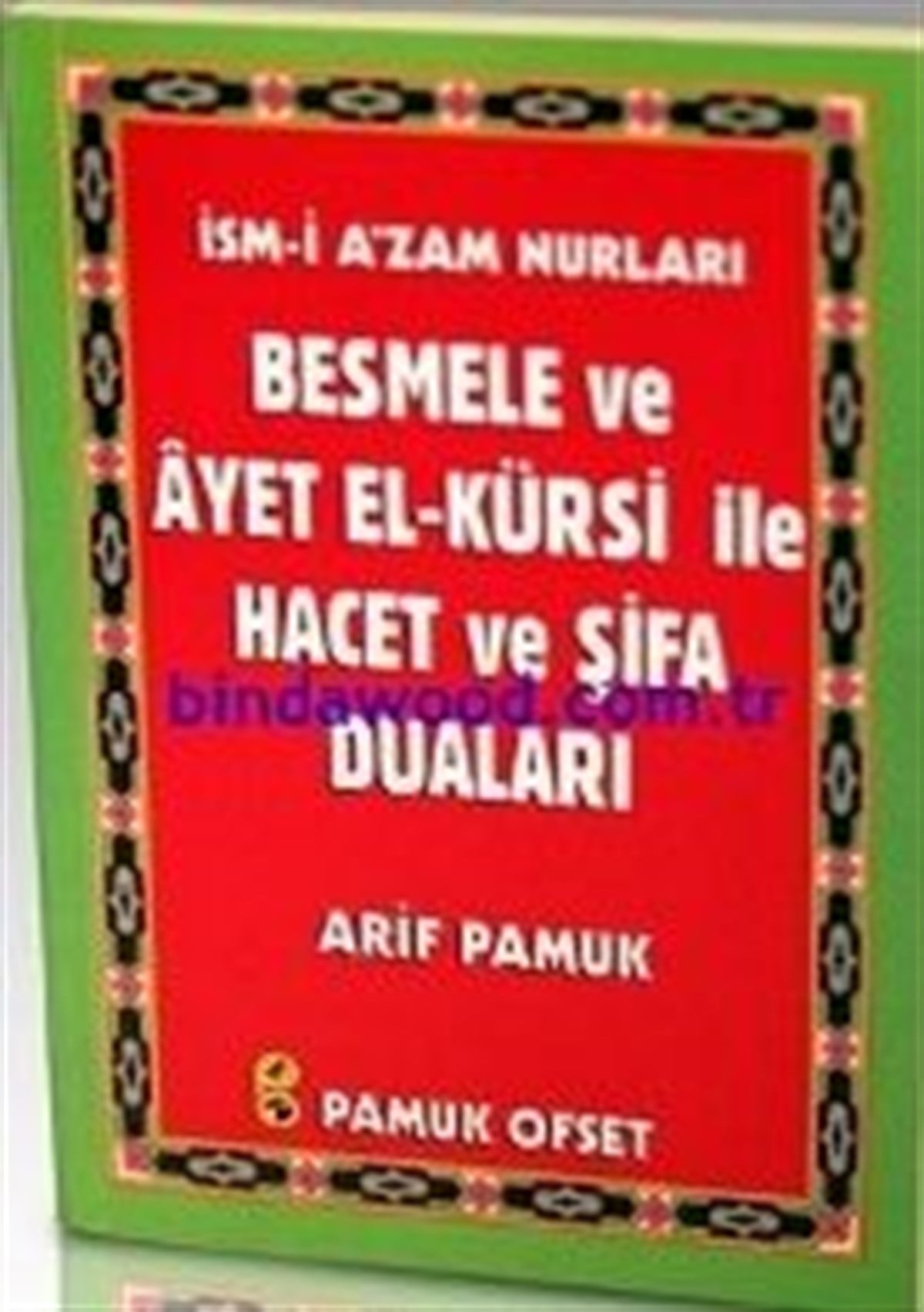 Besmele ve Ayetel Kürsi ile Hacet ve Şifa Duaları Dua 121