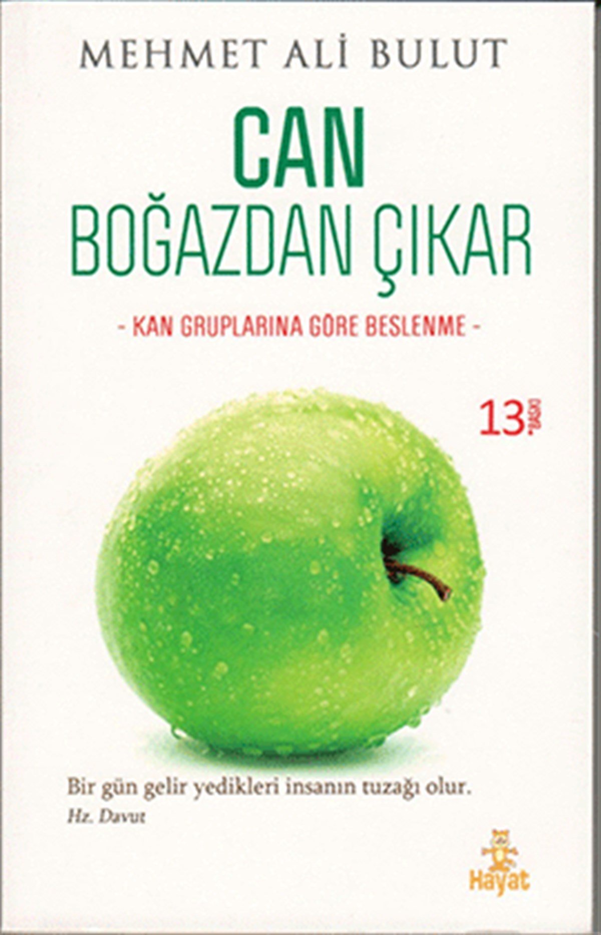 Can Boğazdan Çıkar Kan Gruplarına Göre Beslenme Tablolu
