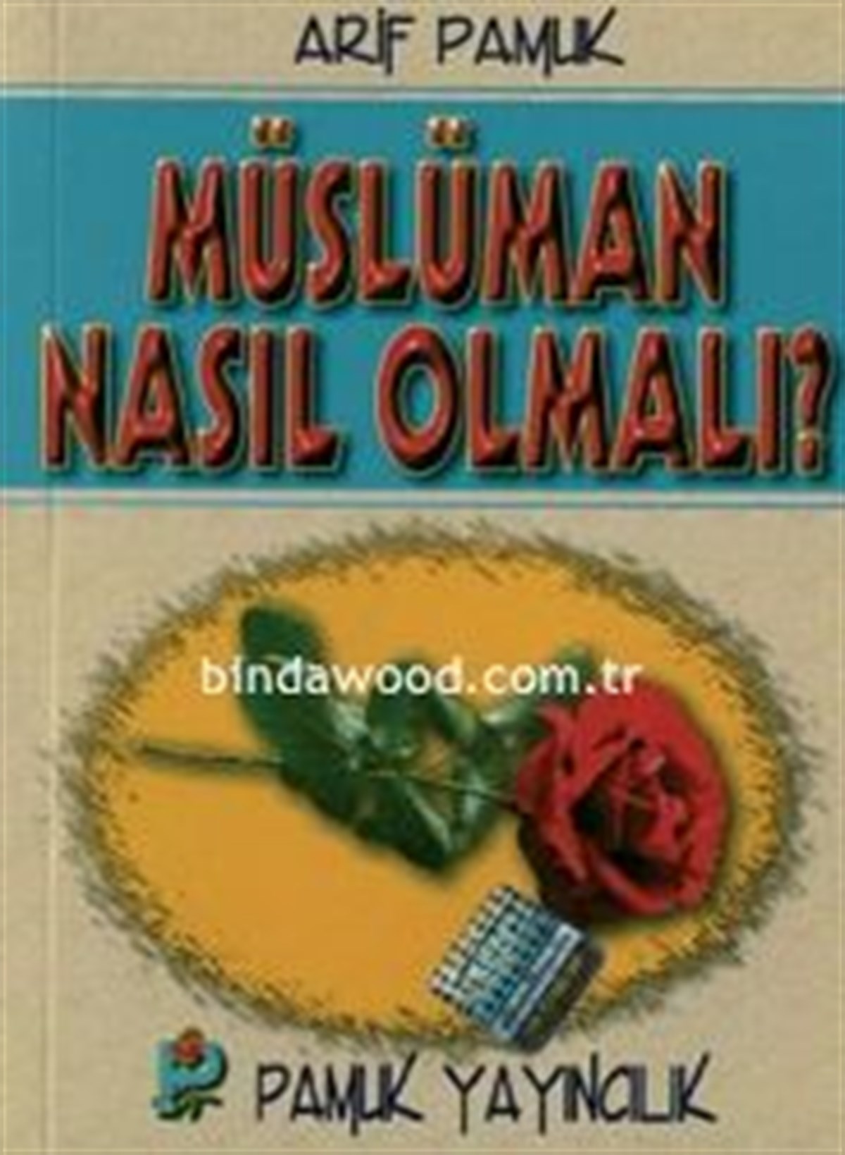 Cep Boy Müslüman Nasıl Olmalı Sohbet 018