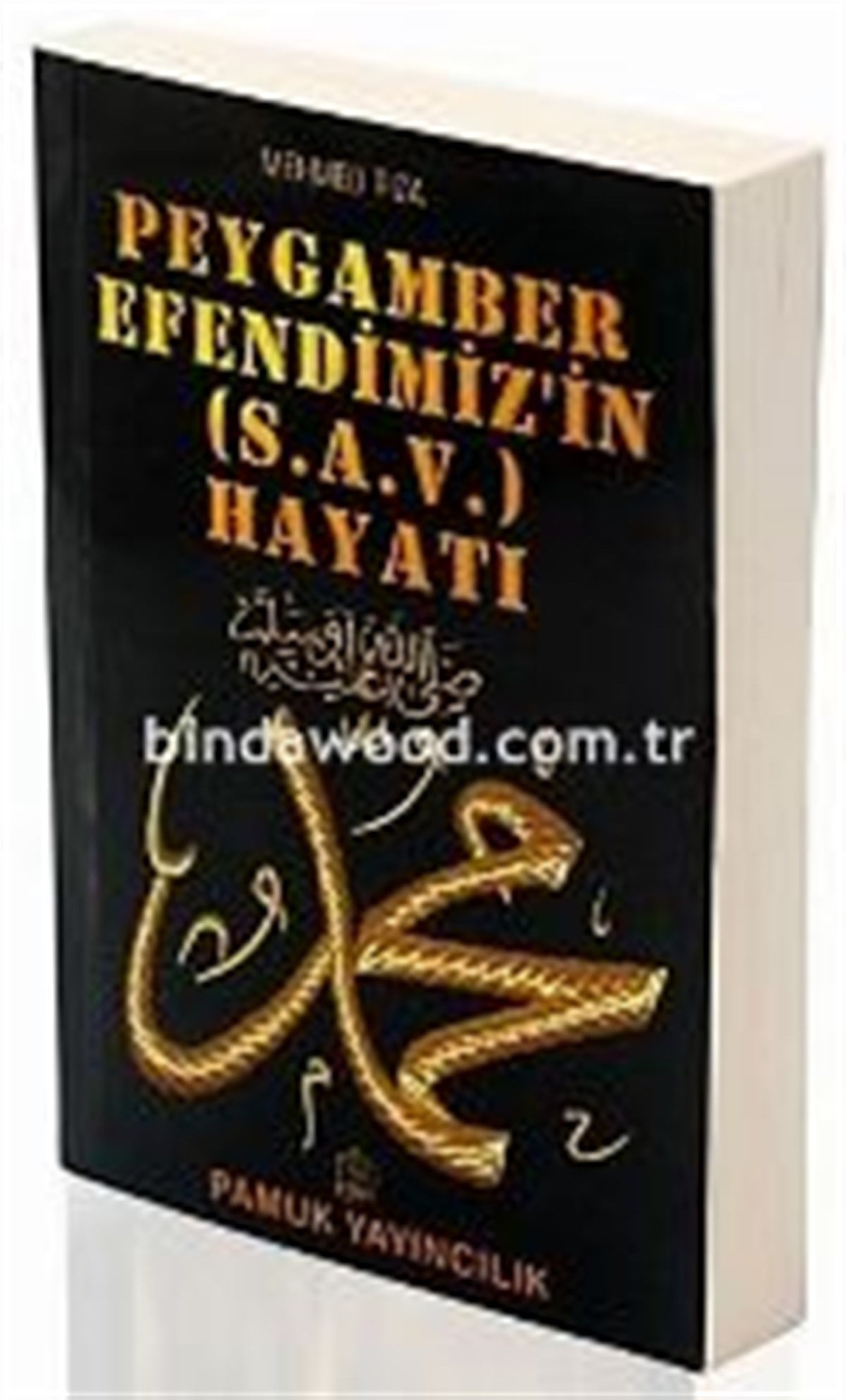 Cep Boy Peygamber Efendimizin Sünnetleri ve Yüce Vasıfları Ahmet Zİyaüddin Gümüşhanevi Peygamber 010