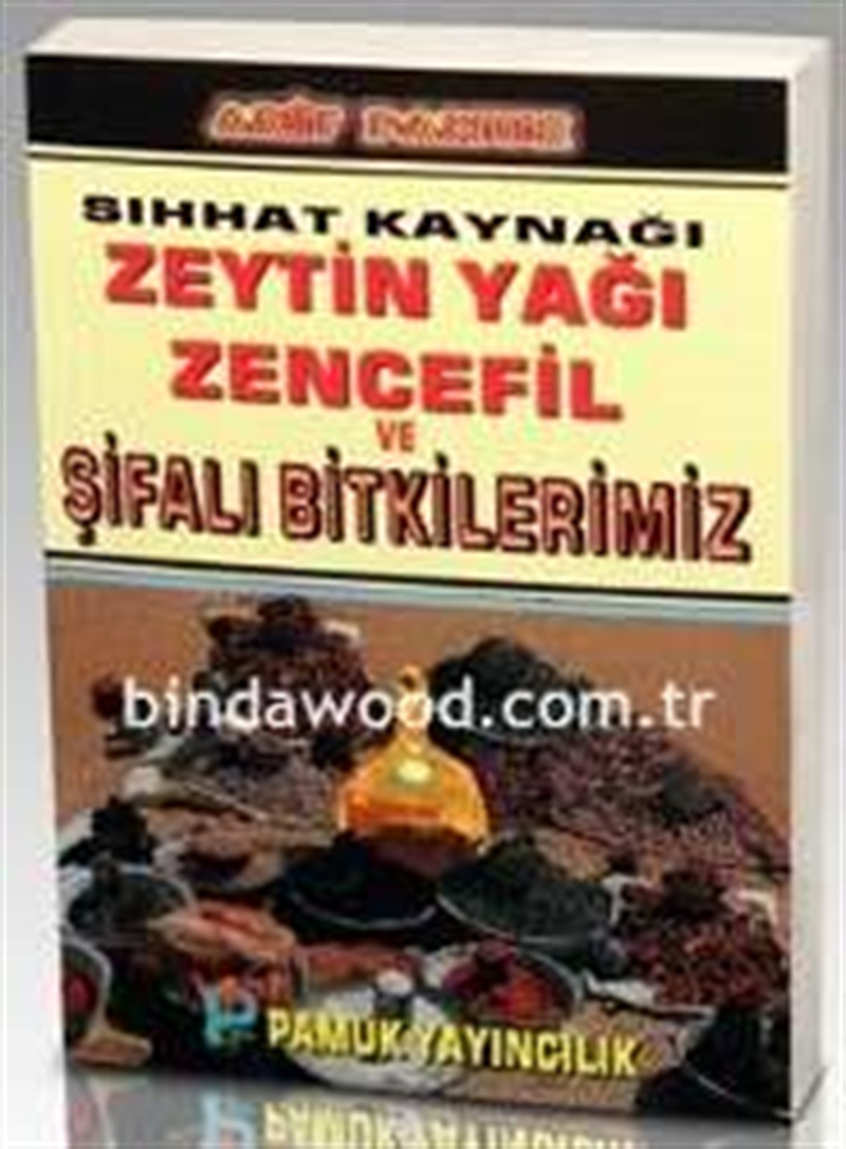 Cep Boy Sıhhat Kaynağı Şifalı Bitkilerimiz Bitki 020