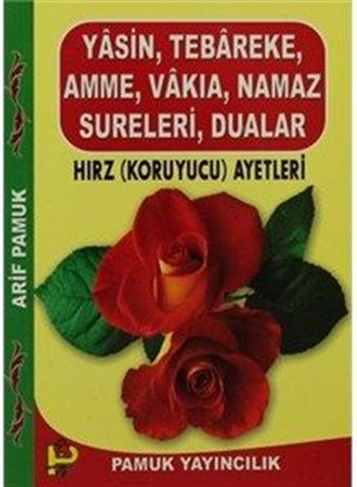 Cep Boy Yasin ve Hırz Koruyucu Ayetler Yasin 101