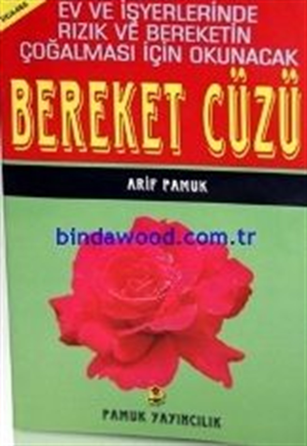 Ev ve İşyerinde Rızık ve Bereketin Çoğalması İçin Okunacak Bereket Cüzü Arif Pamuk Dua 065