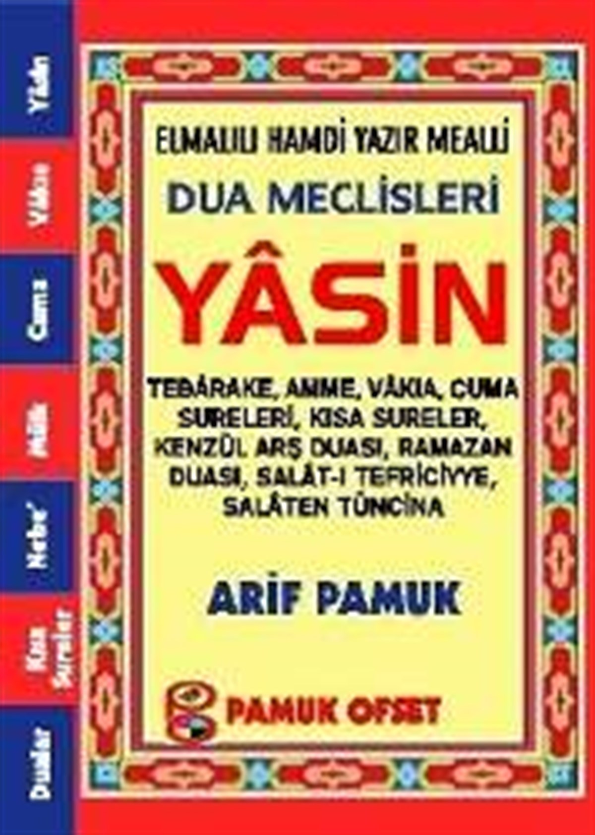 Fihristli Çanta Boy Dua Meclisleri Yasin Üçlü Karton Kapak Yasin 128