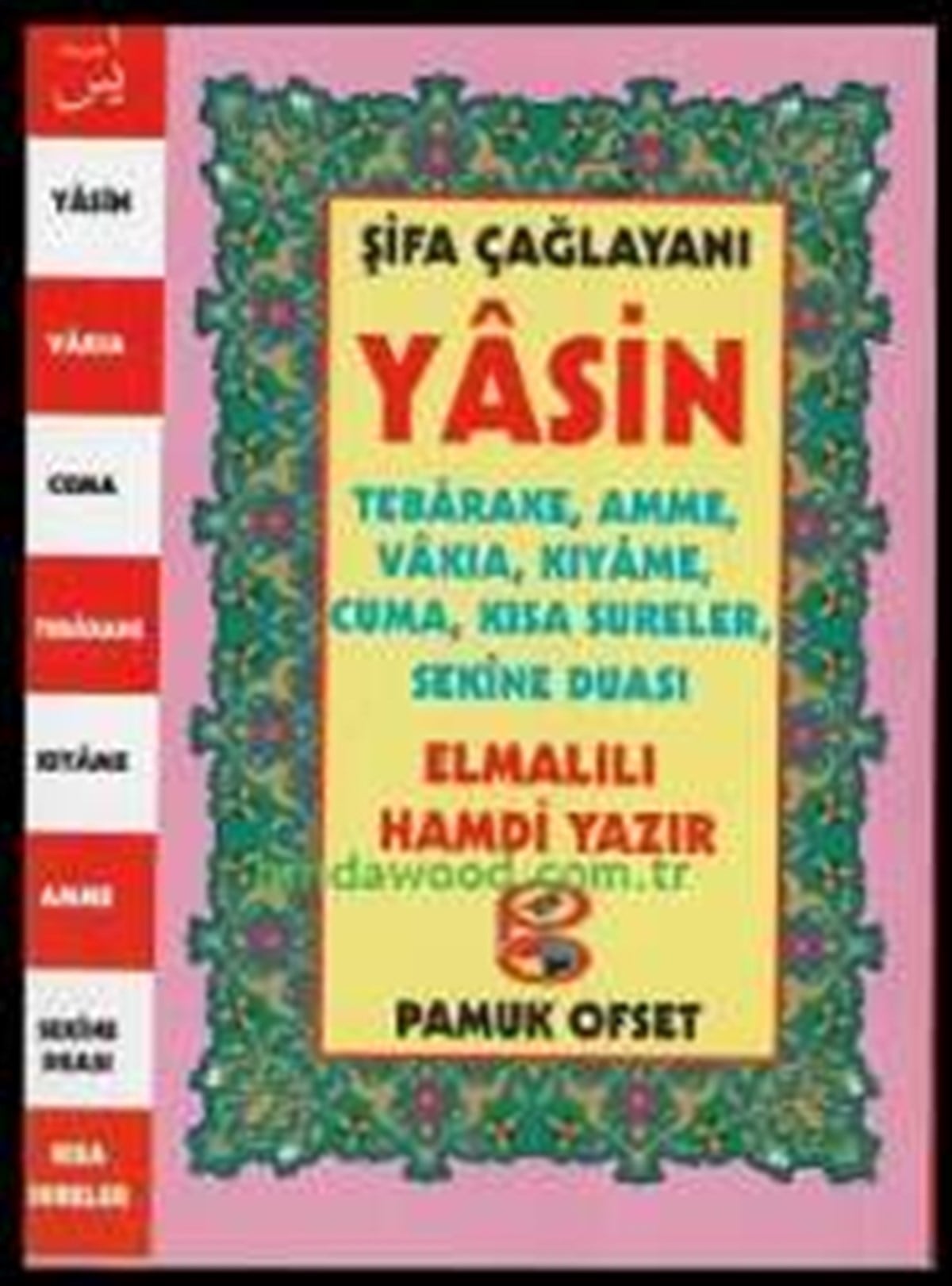 Fihristli Dergi Boy Şifa Çağlayanı Yasin Şamua Kağıt Renkli Yasin 125
