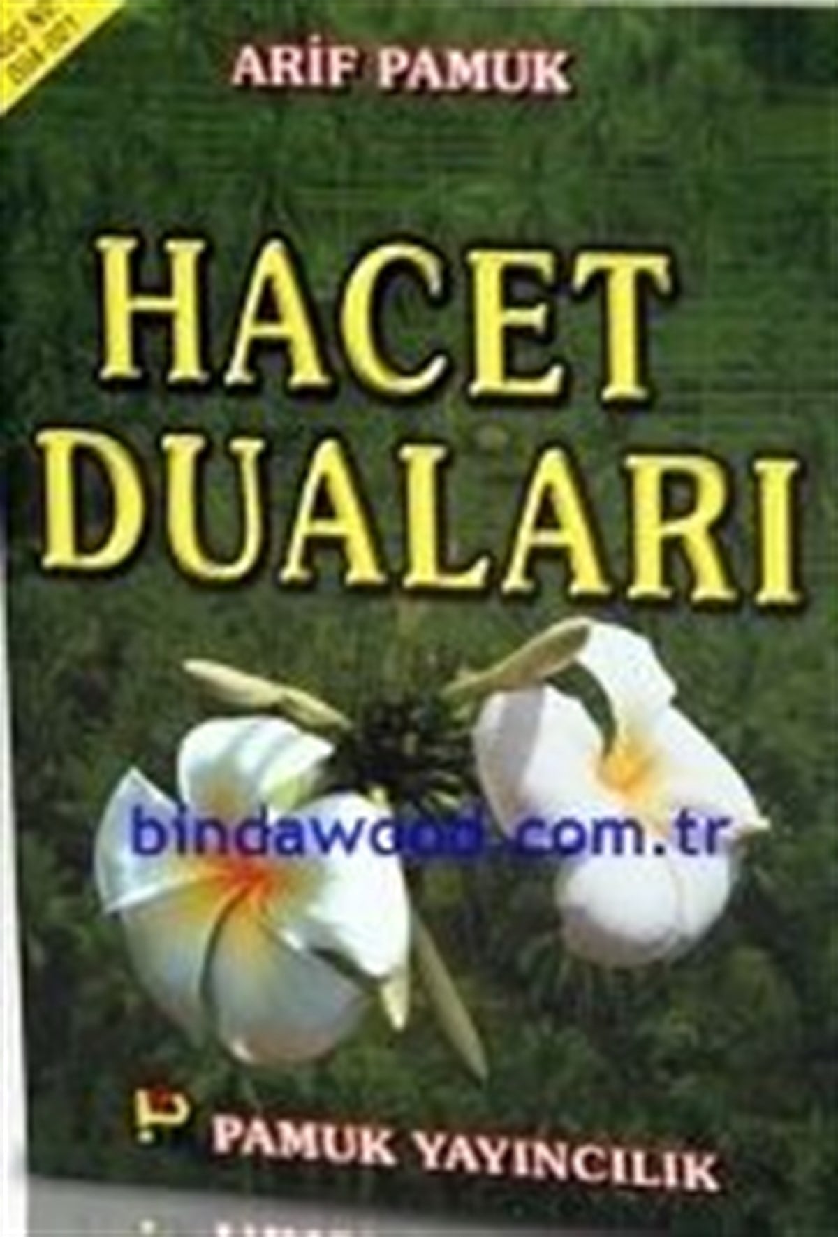 Hacet Duaları Arif Pamuk Dua 021