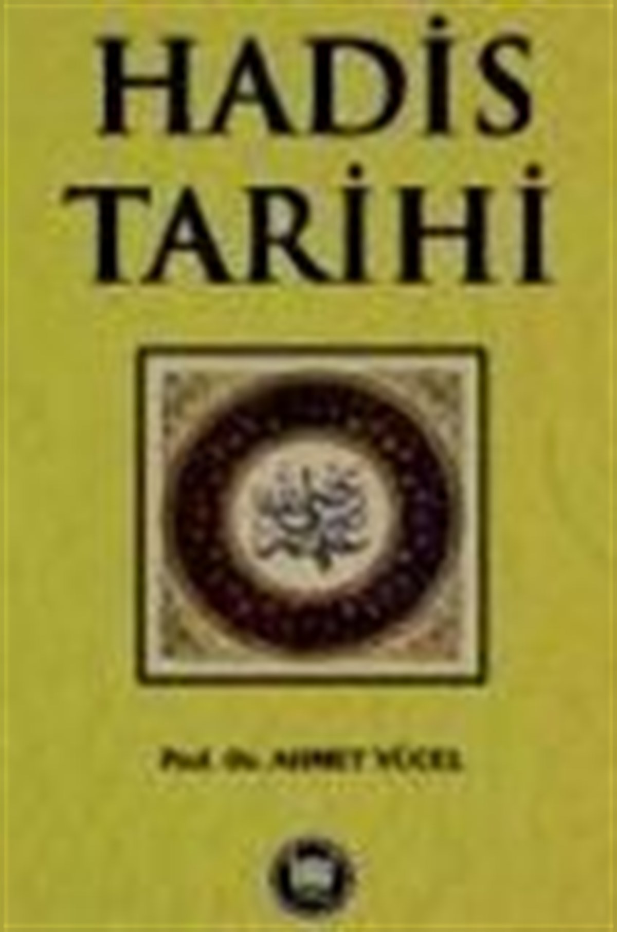 Hadis Tarihi