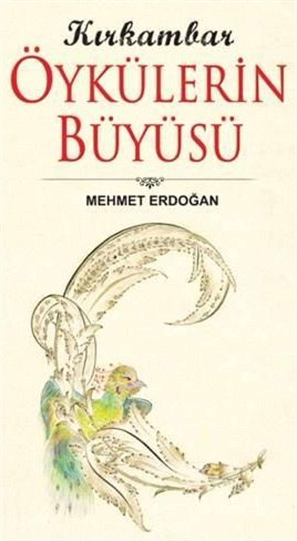 Kırkambar Öykülerin Büyüsü