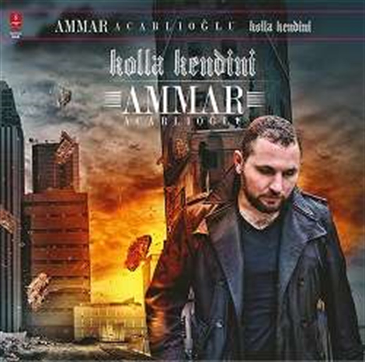 Kolla Kendini Ammar Acarlıoğlu