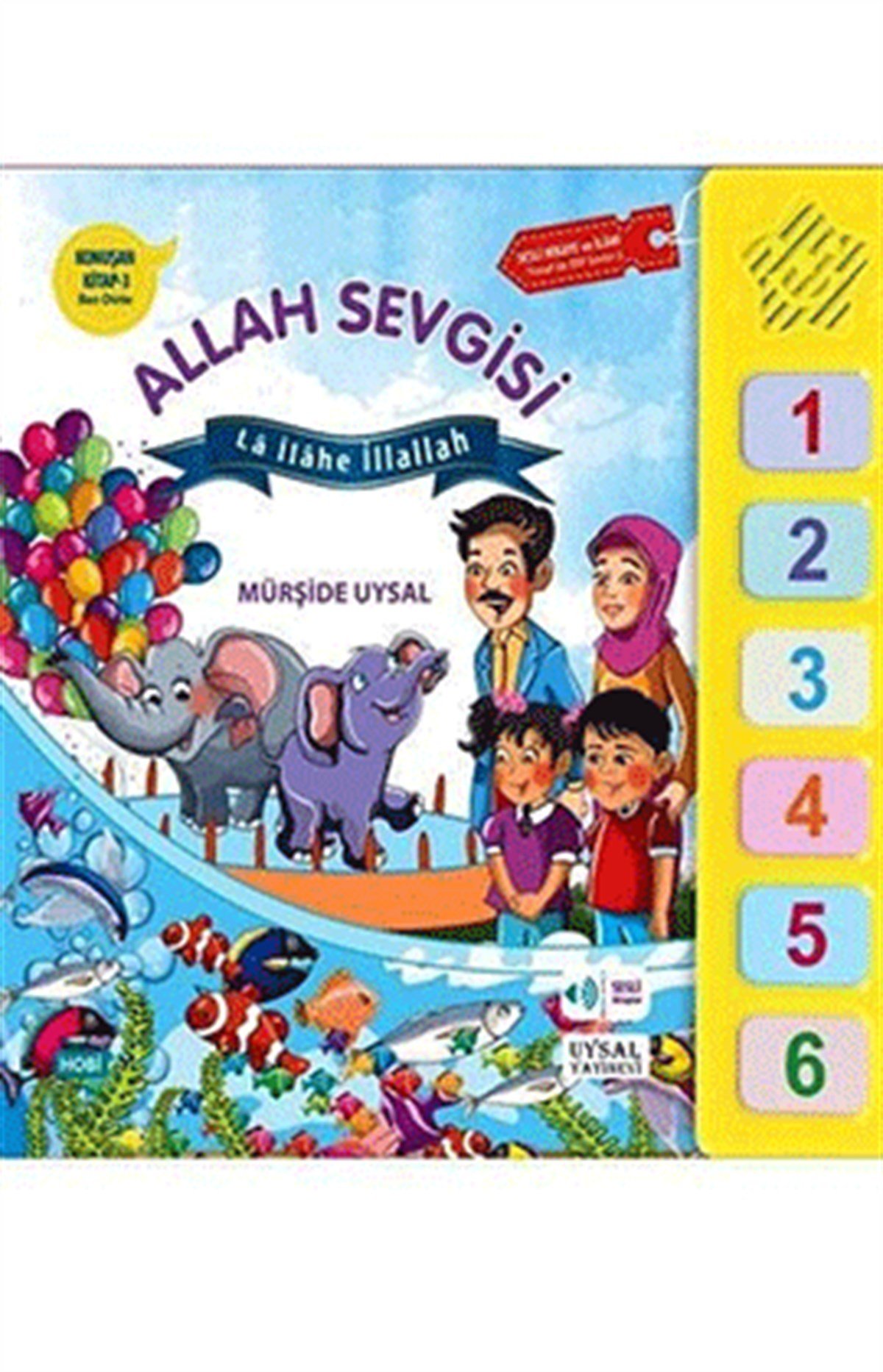 Konuşan Kitap 3 Allah Sevgisi La İlahe İllallah