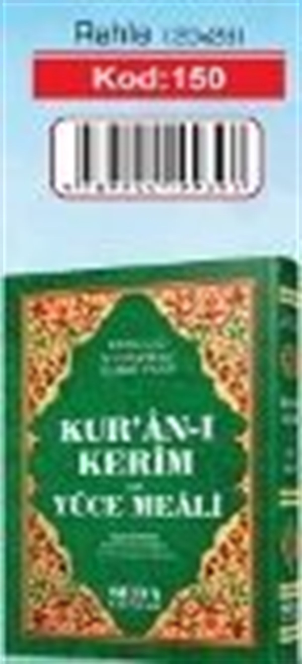 Kuranı Kerim Ve Yüce Meali Rahle Boy Kod 150