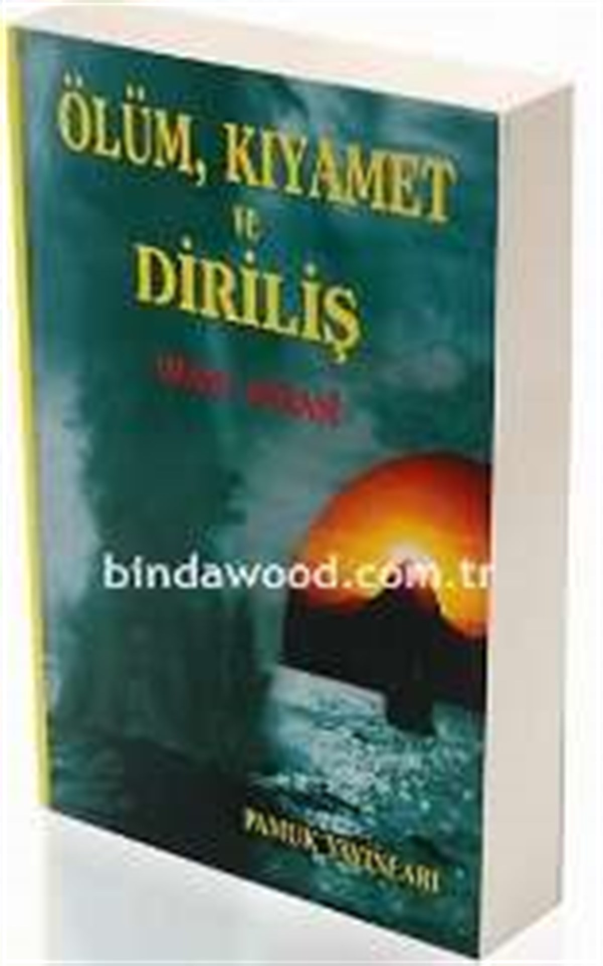 Ölüm Kıyamet ve Diriliş İmam ı Şarani Kıyamet 001
