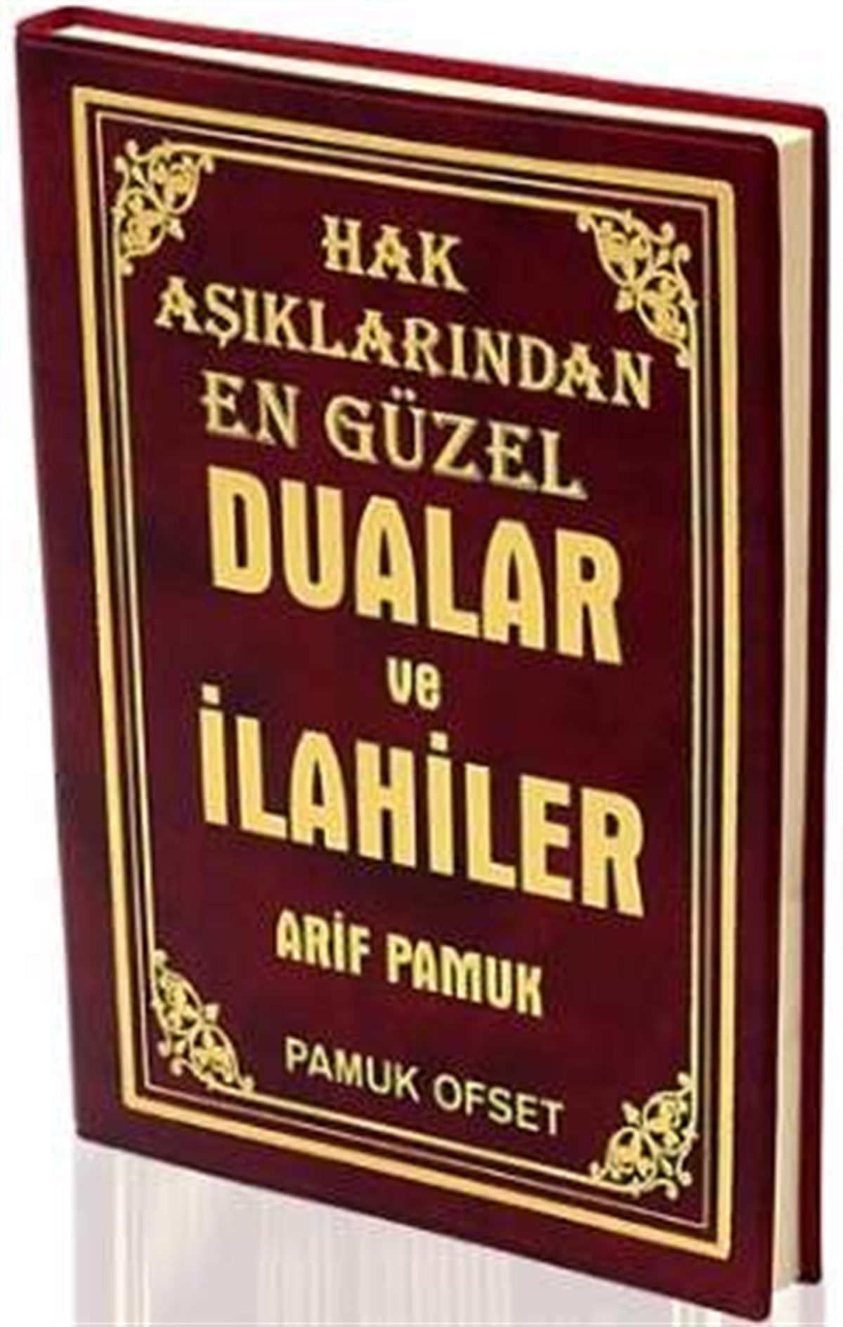 Plastik Kapak Büyük Cep Boy Hak Aşıklarından En Güzel Dualar ve İlahiler Şamua Kağıt Renkli İlahi 008