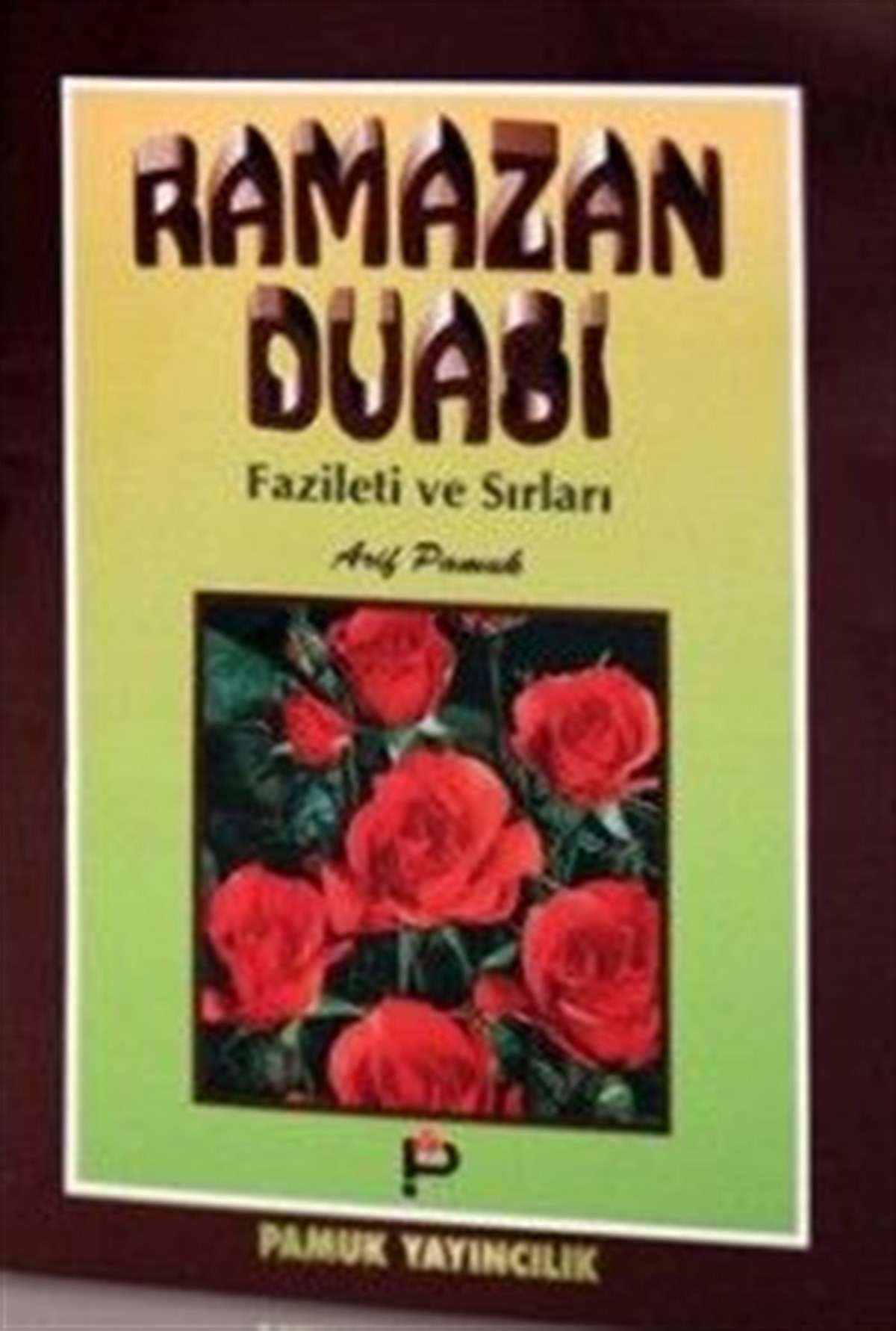Ramazan Duası Fazileti ve Sırları
