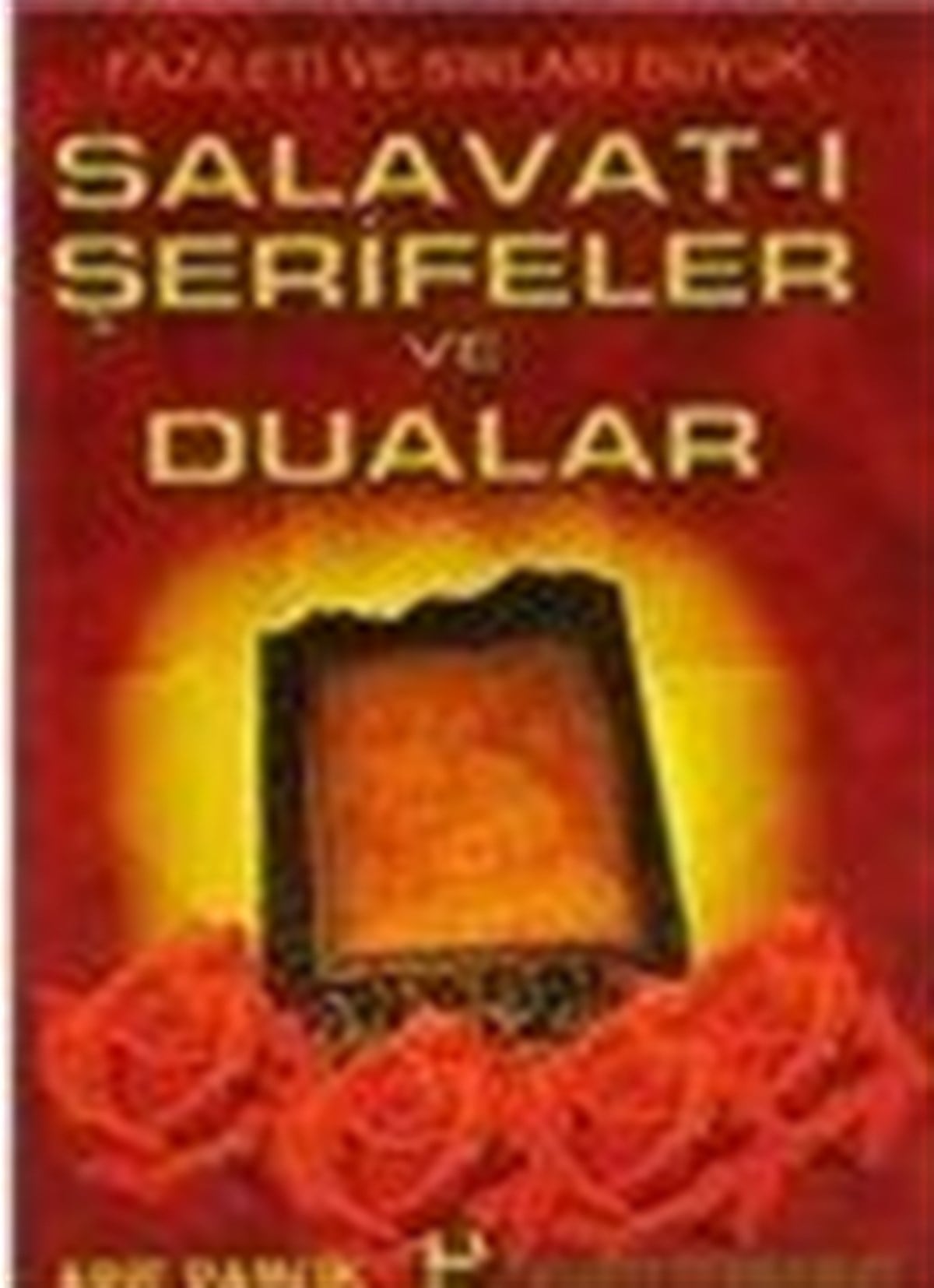 Salavat-ı Şerifeler ve Dualar Dergi Boy Dua 039