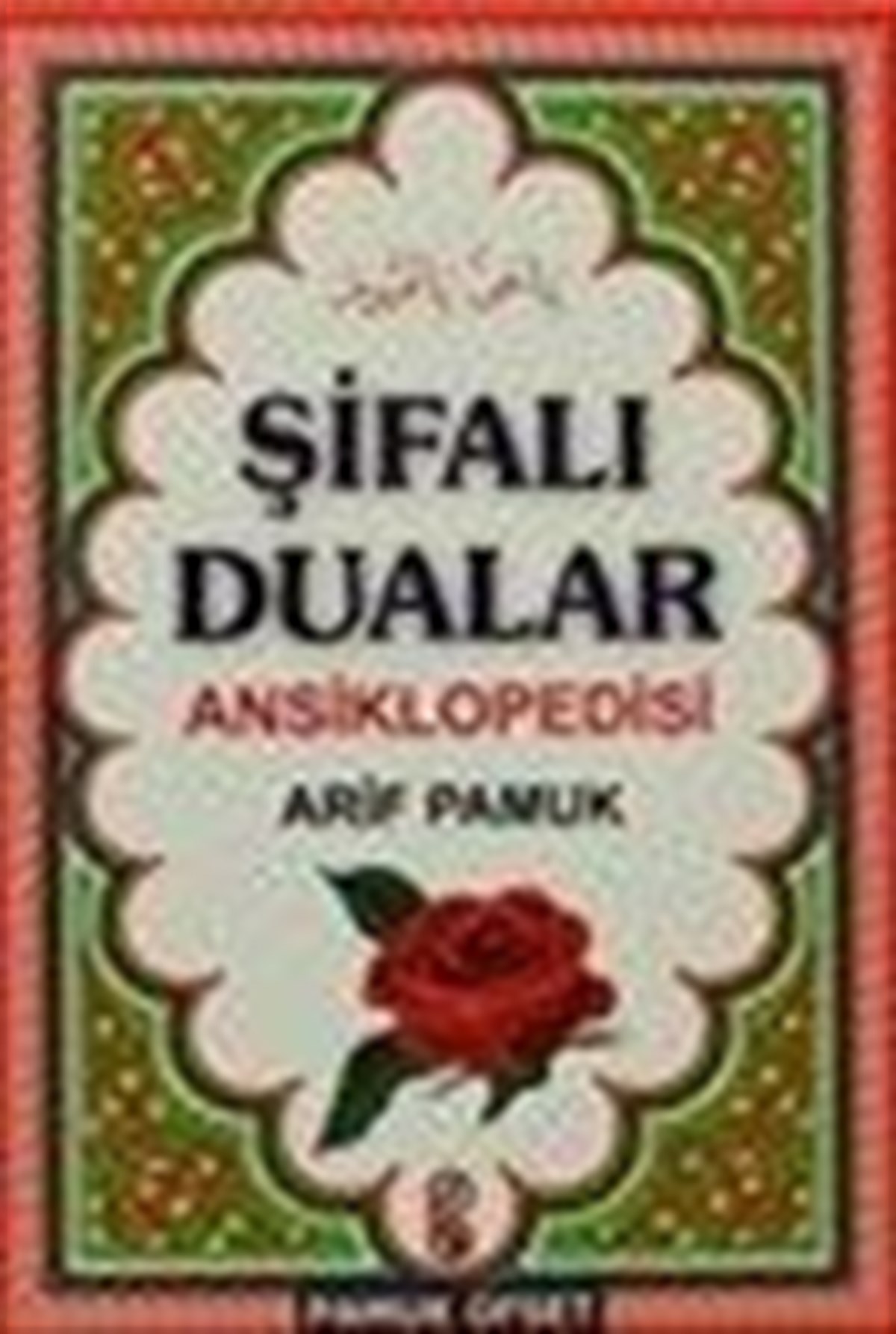 Şifalı Dualar Ansiklopedisi Dua 124