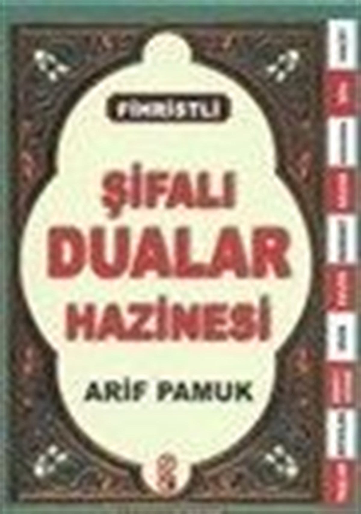 Şifalı Dualar Hazinesi Şamua Kağıt Fihristli Büyük Boy