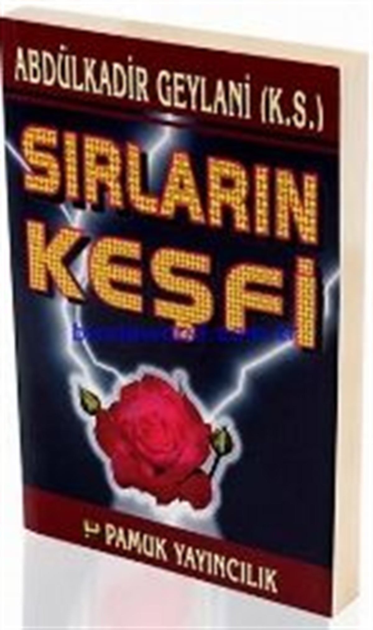 Sırların Keşfi Abdülkadir Geylani Tasavvuf 018