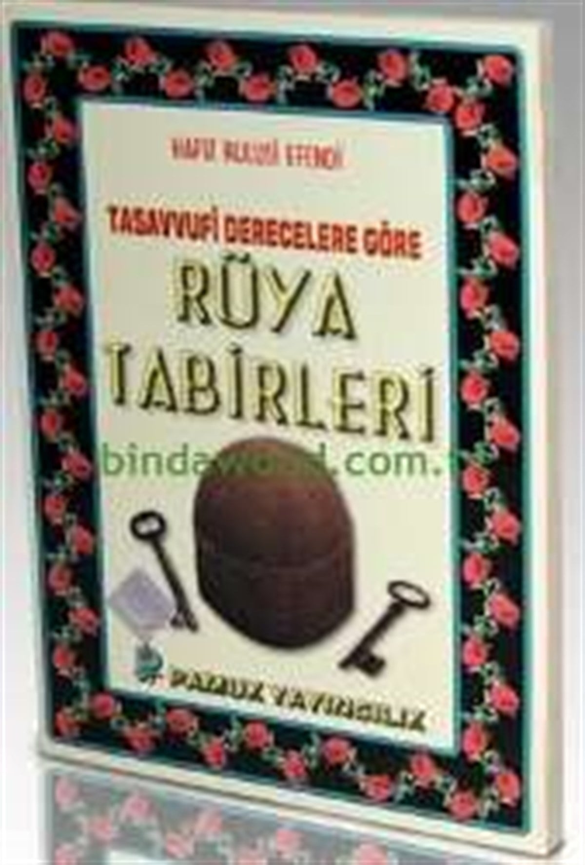 Tasavvufi Rüya Tabirleri Hulusi Efendi Rüya 009