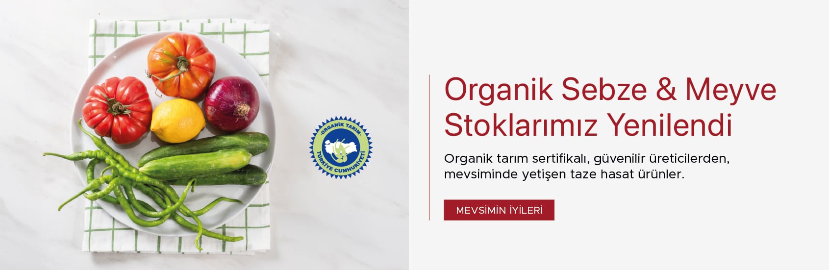 Organik Sebze & Meyve Stoklarımız Yenilendi