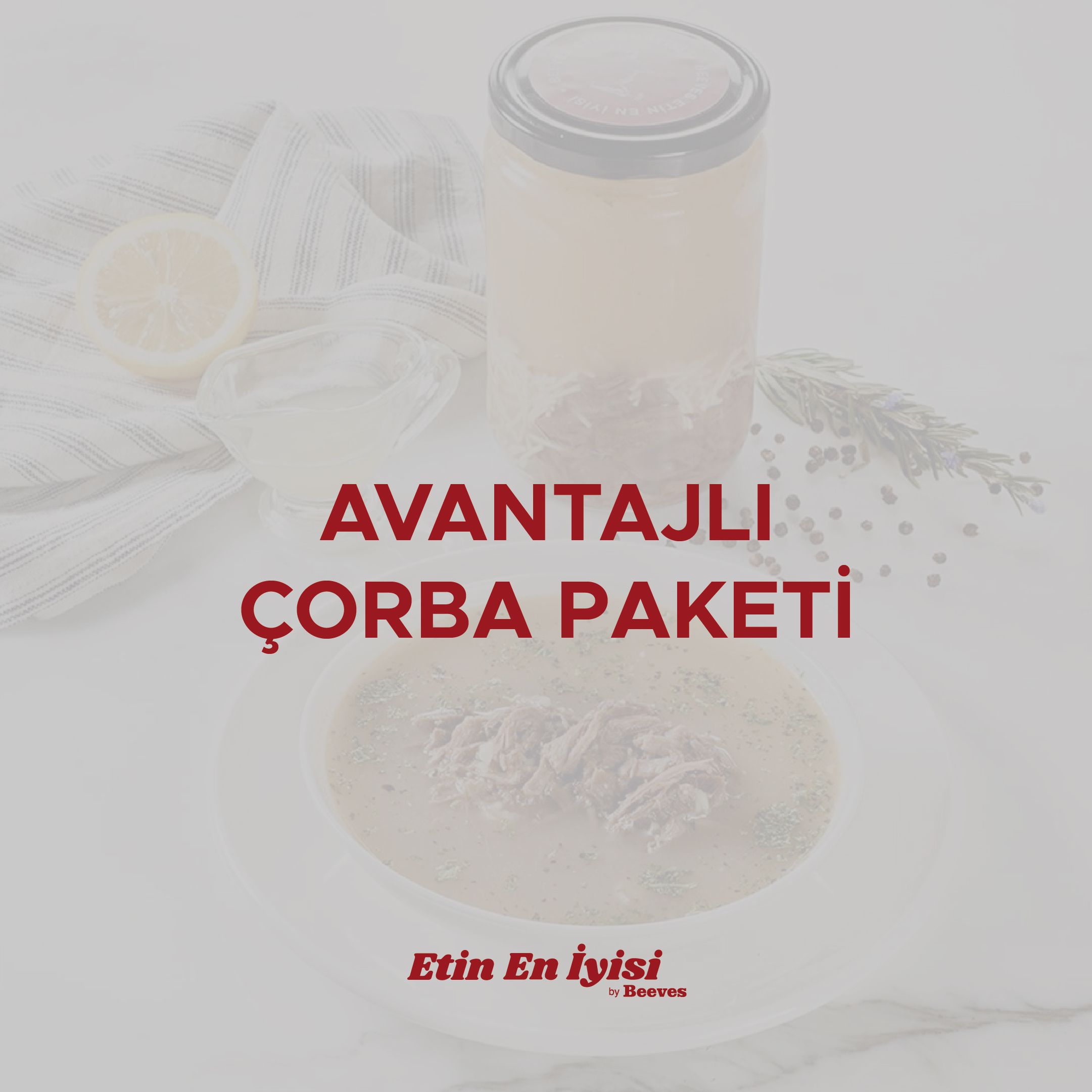 Avantajlı Çorba Paketi