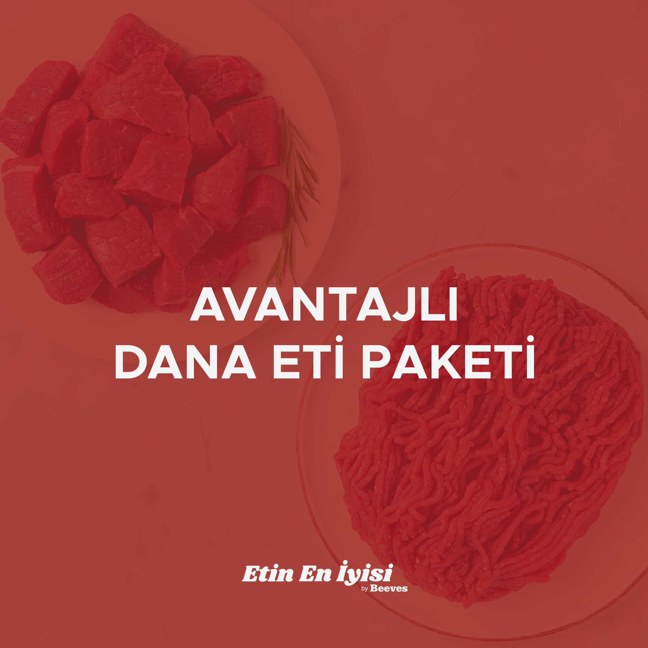 Avantajlı Dana Eti Paketi