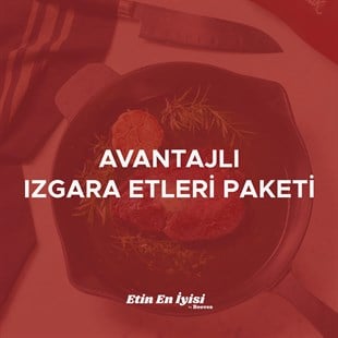 Avantajlı Izgara Etleri Paketi