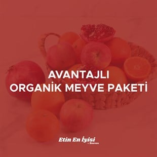 Avantajlı Organik Meyve Paketi