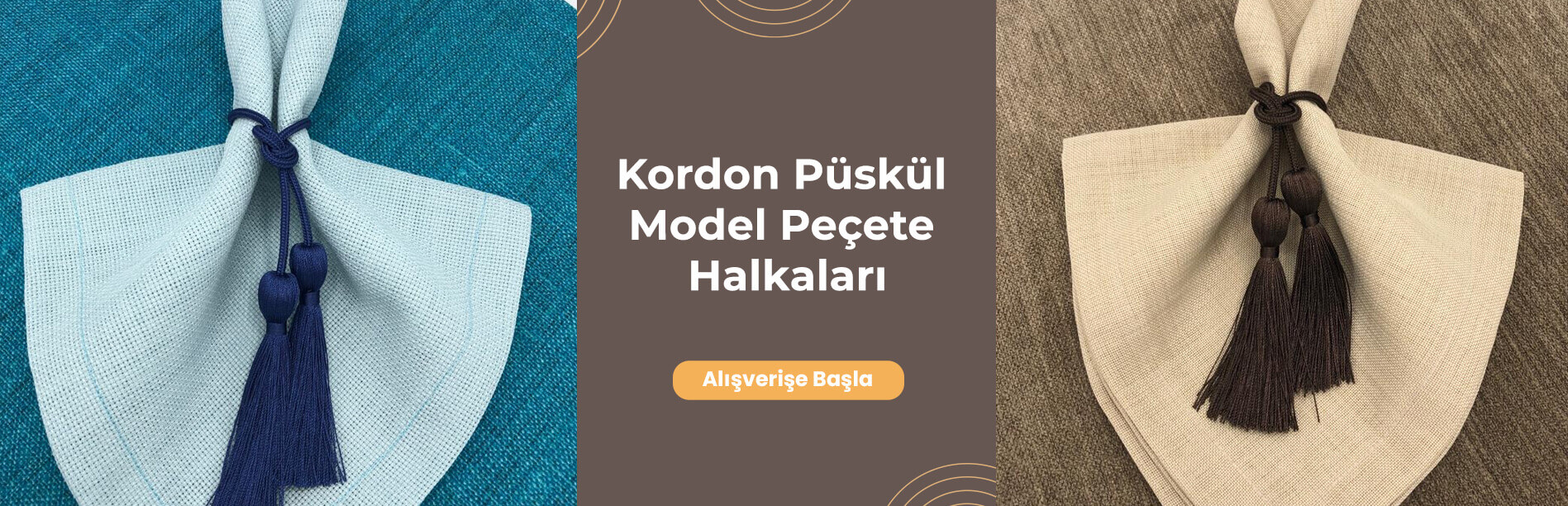 Kordon Püskül Model Peçete Halkaları