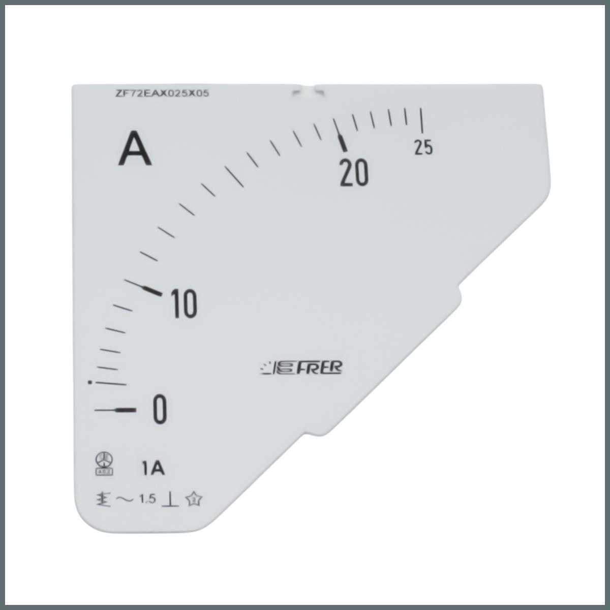 Frer Ampermetre Skalası AC 25/1A  (72x72mm.) 90°