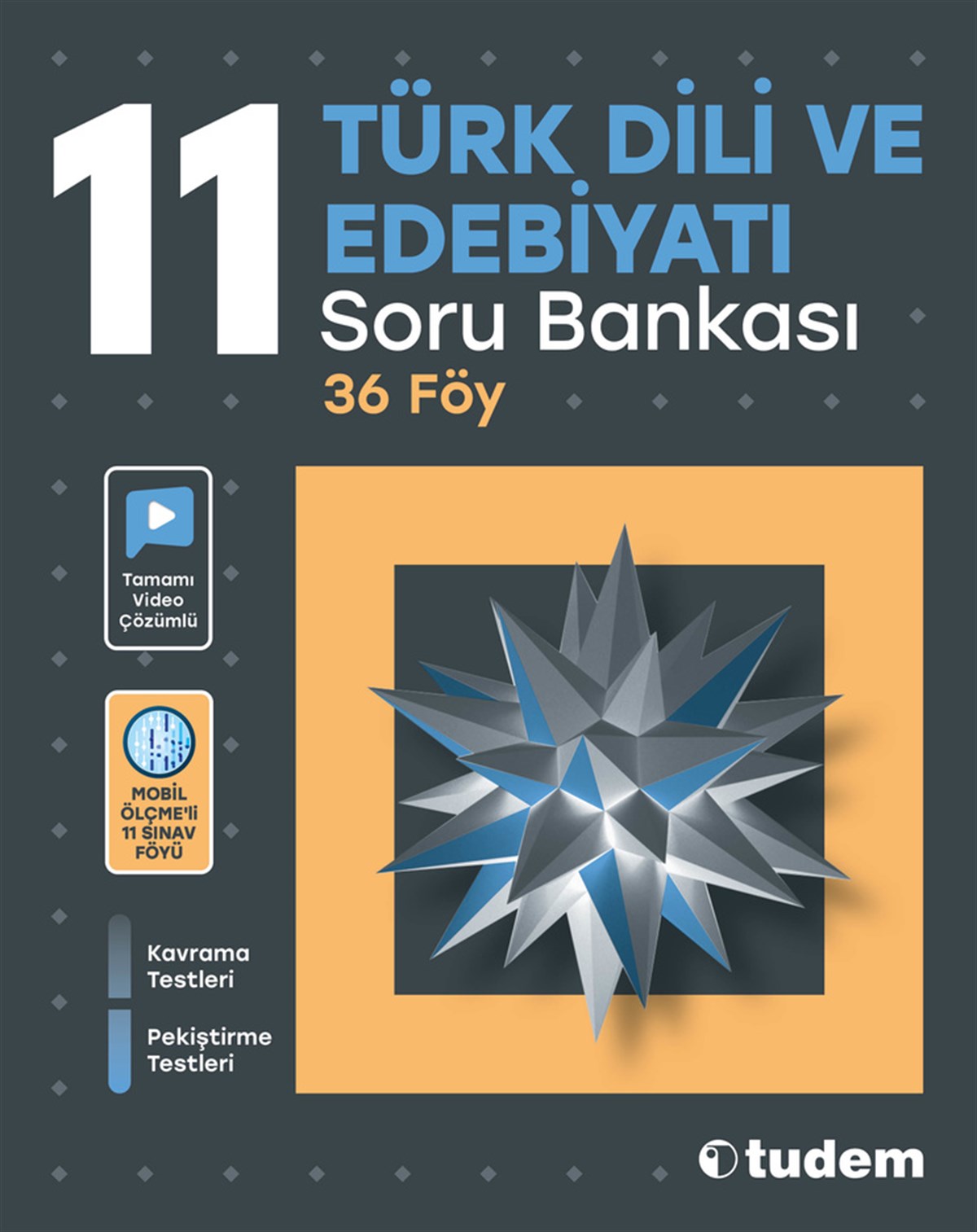 TUDEM EĞİTİM11. sınıf Türk Dili ve Edebiyatı Soru Bankası