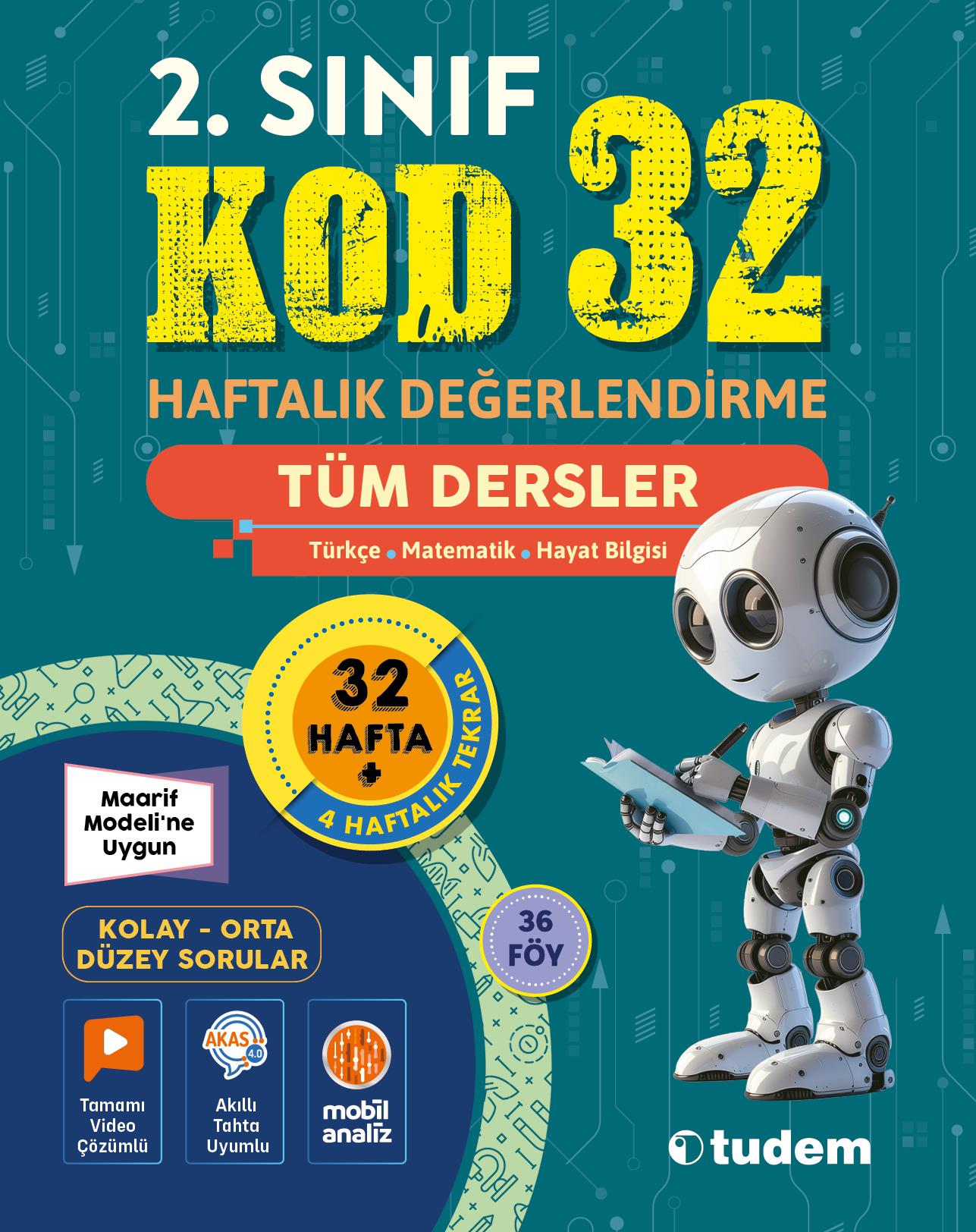 tudem egitim2. Sınıf Kod 32 Tüm Dersler Haftalık Değerlendirme