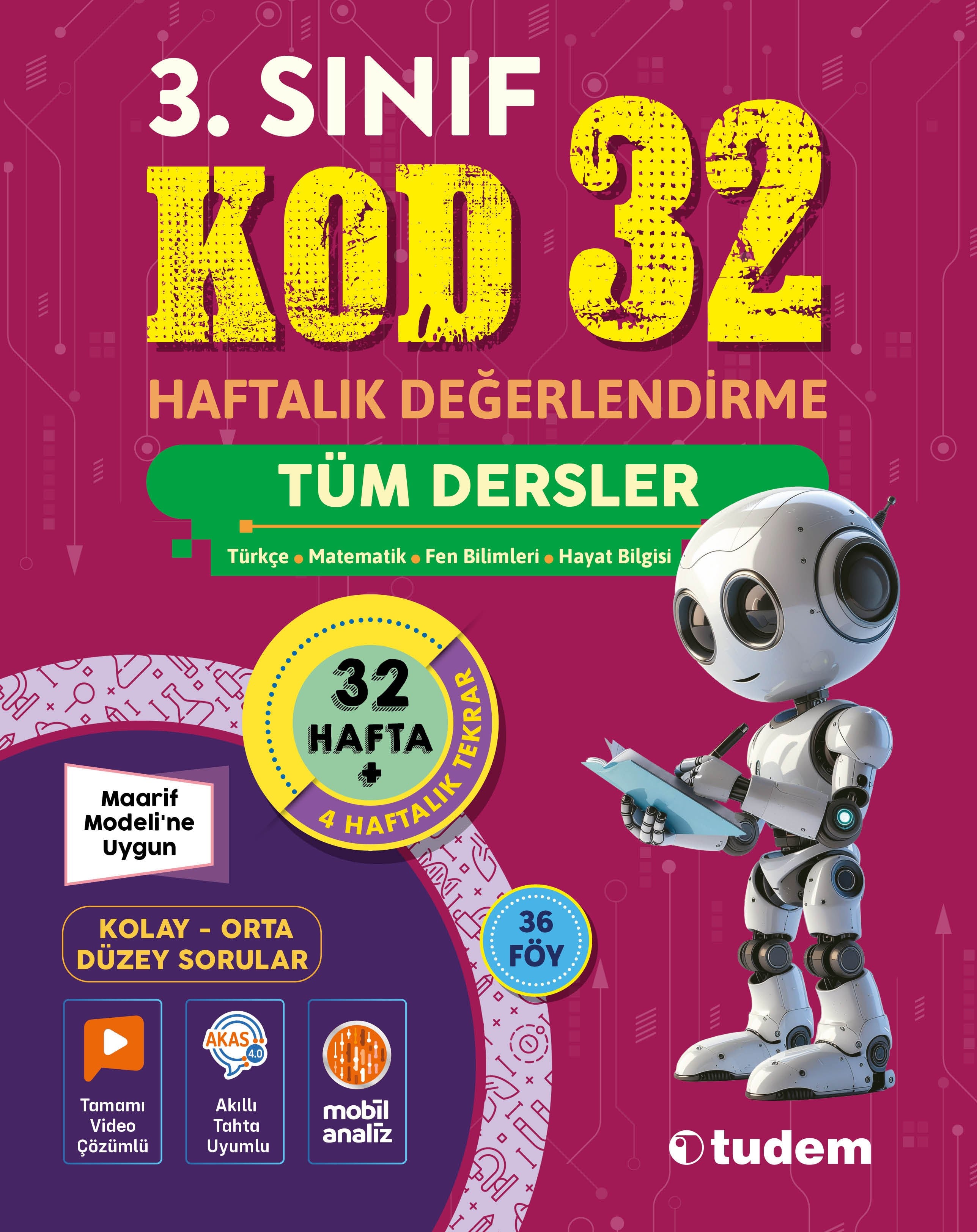 tudem egitim3. Sınıf Tüm Dersler Kod 32 Haftalık Değerlendirme