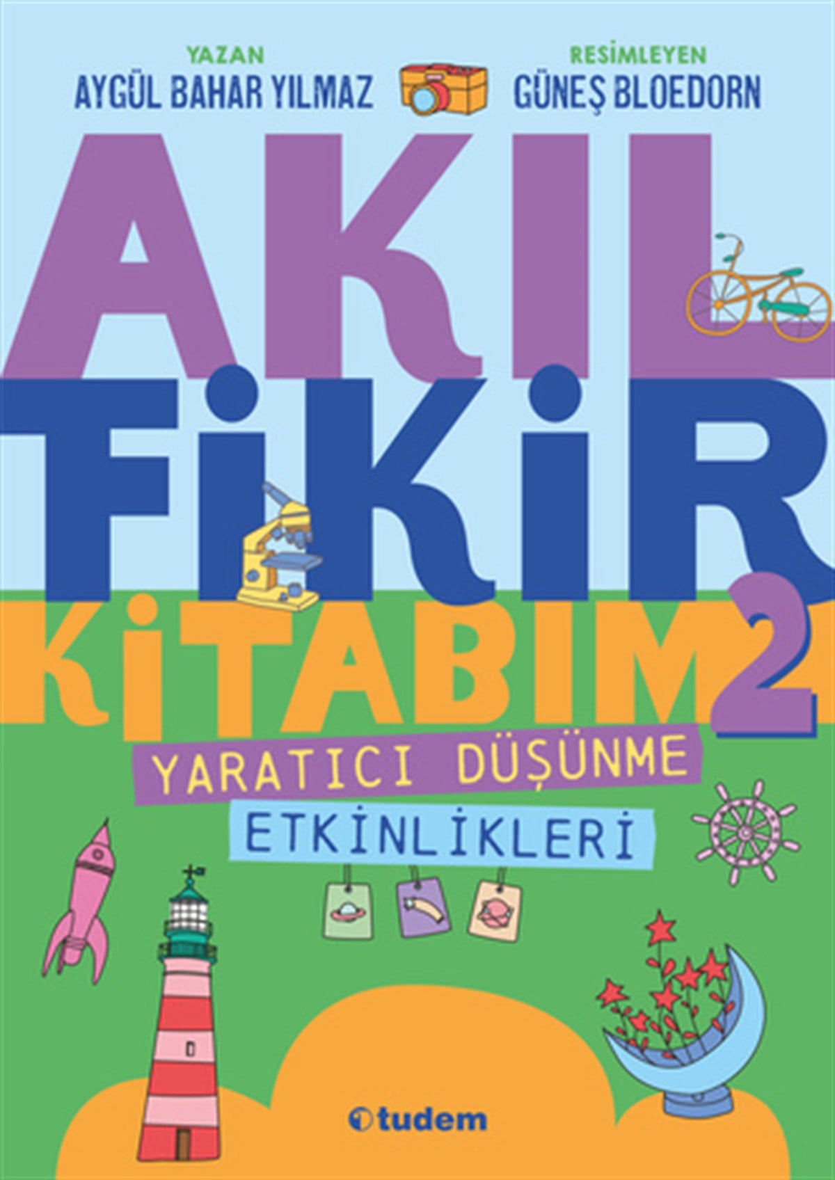 Aygül Bahar YılmazAkıl Fikir Kitabım-2